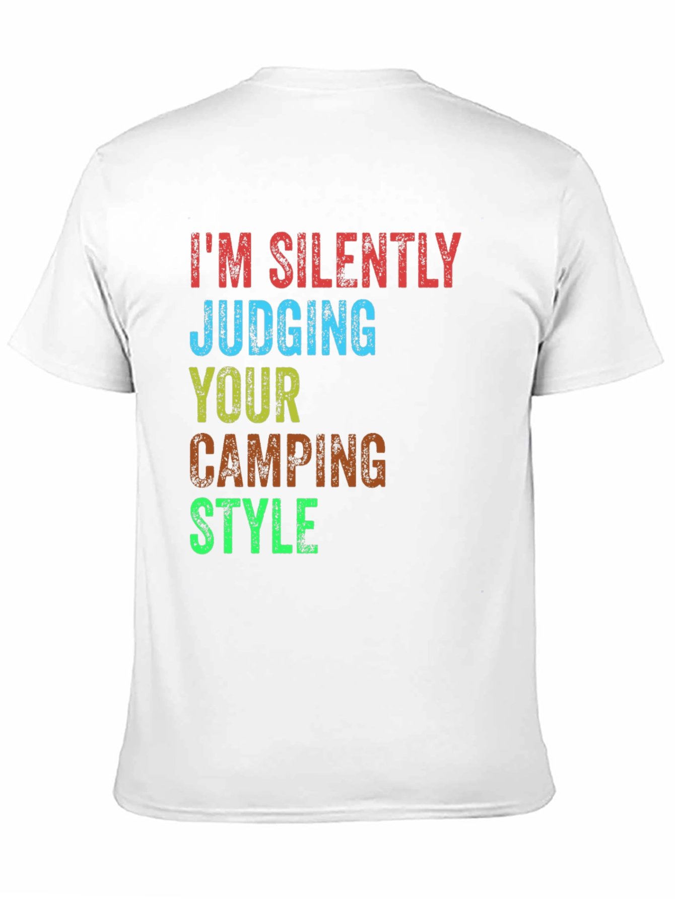 Camping Style Judging T-Shirt - Silently Judging