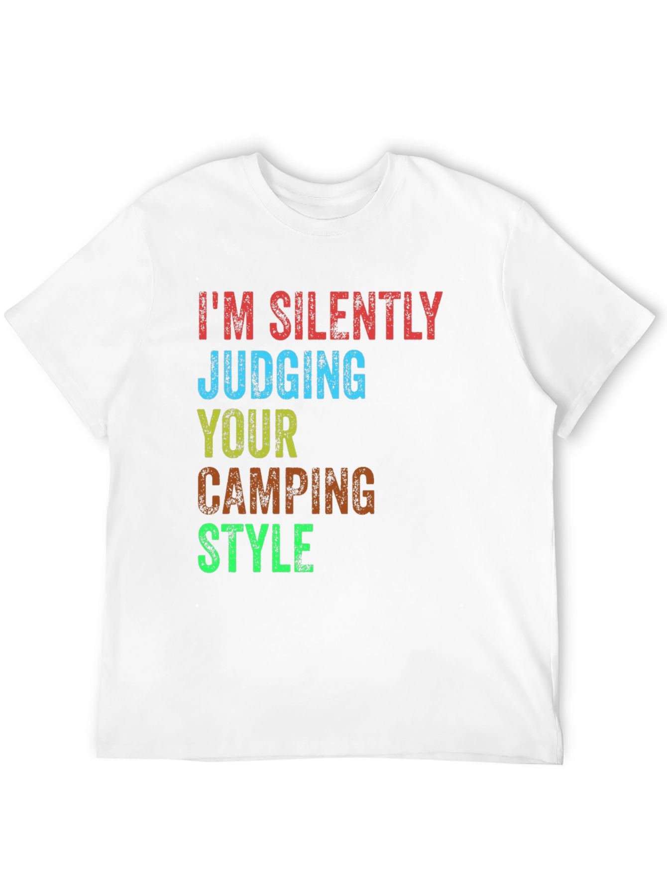 Camping Style Judging T-Shirt - Silently Judging