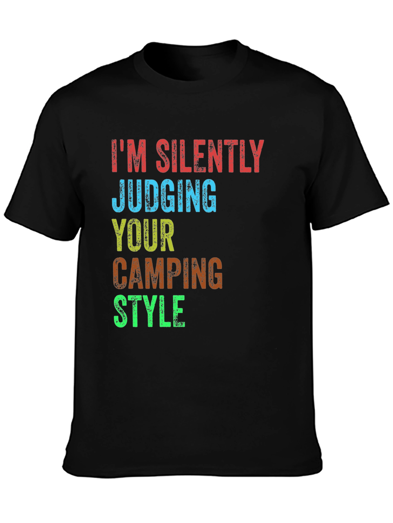 Camping Style Judging T-Shirt - Silently Judging
