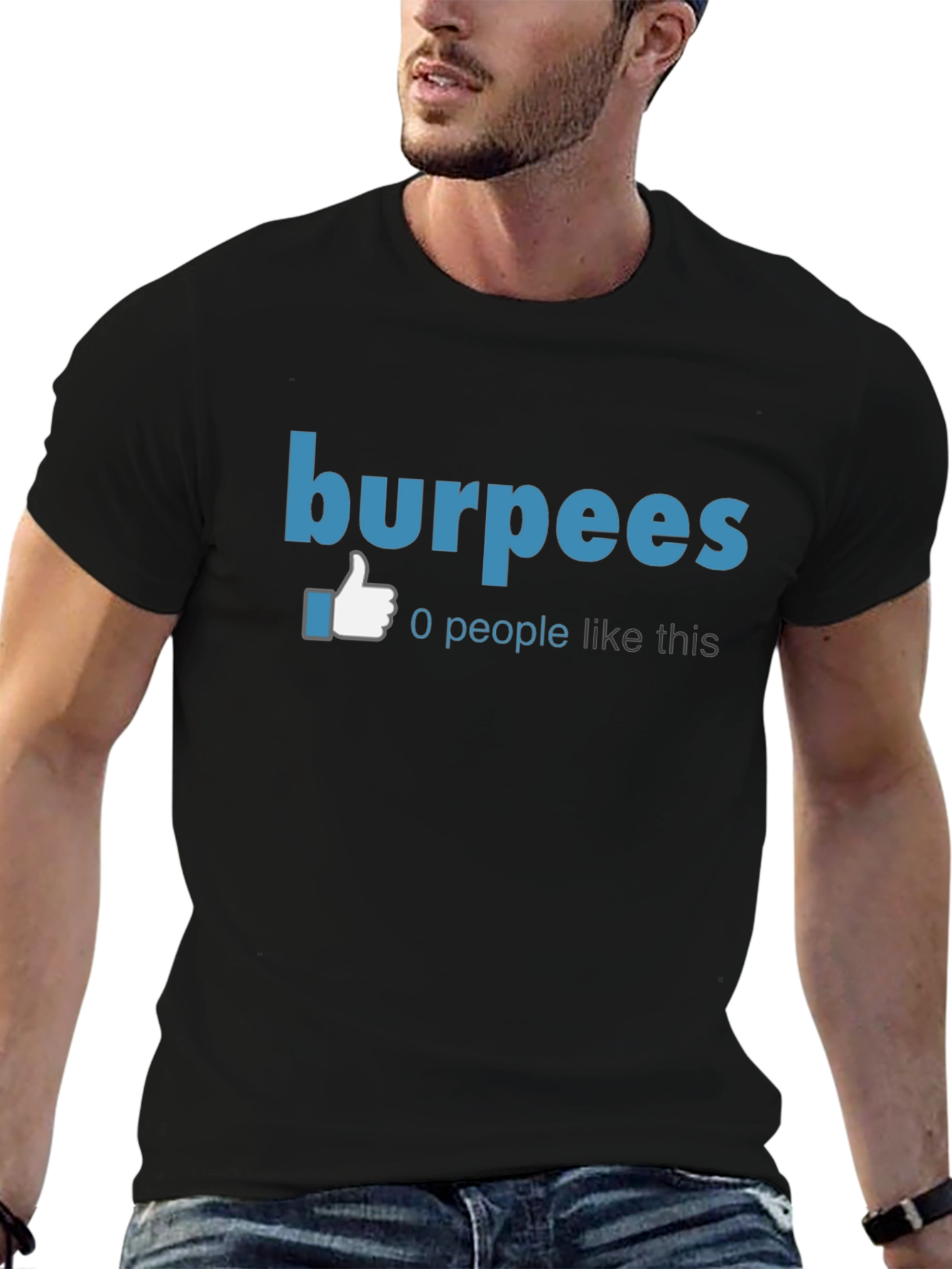 Burpees 0 People Like This Graphic Tee