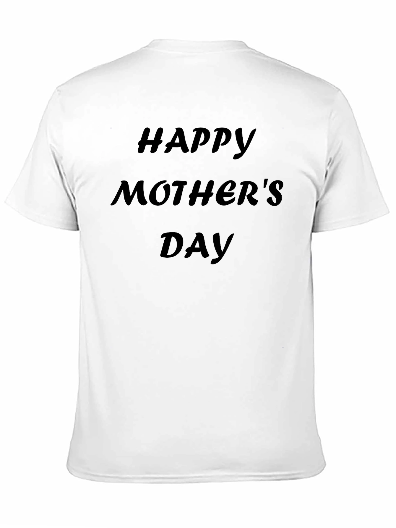 Happy Mothers Day T-Shirt - Black