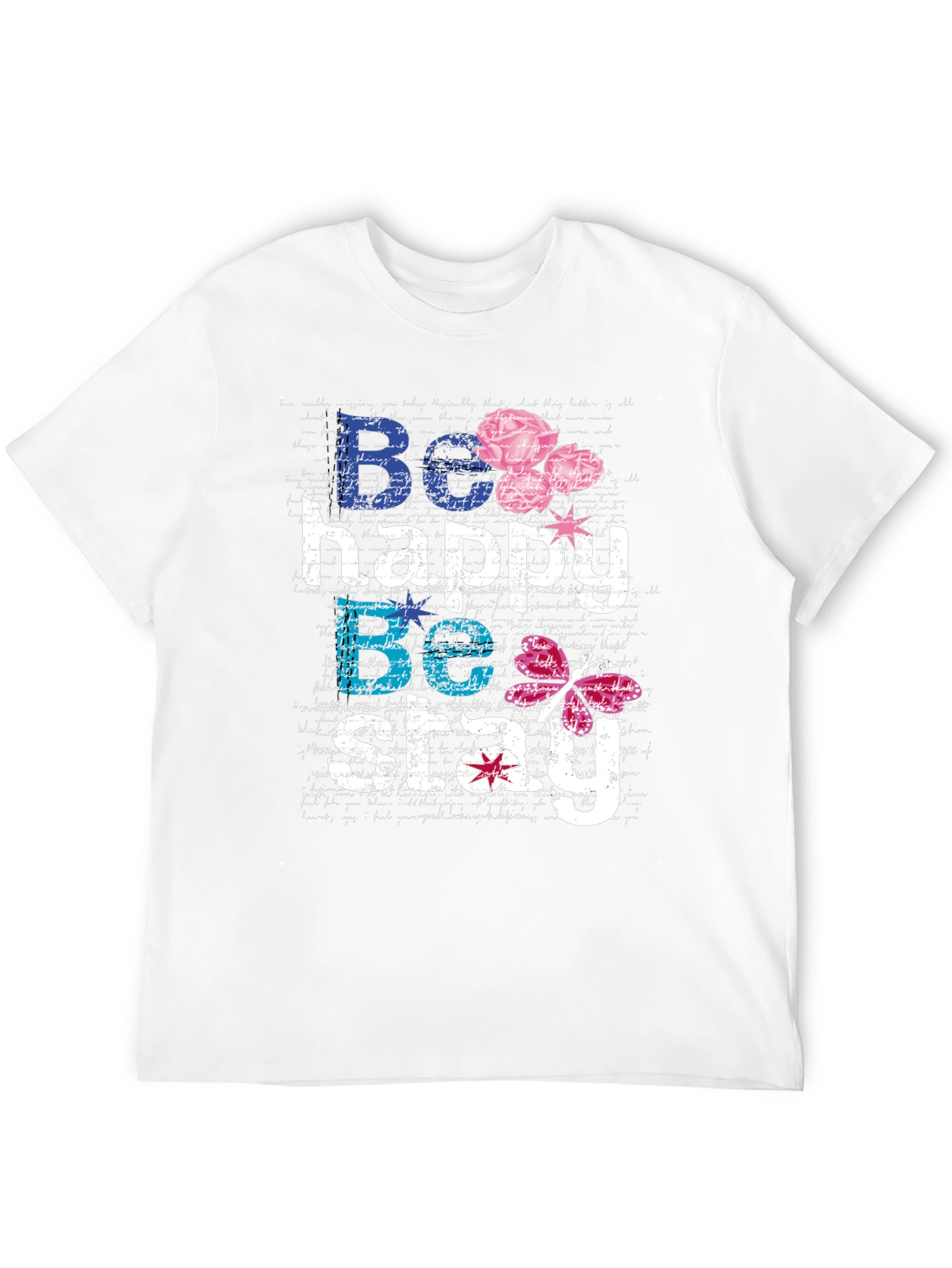Be Happy Be Stay Black Graphic T-Shirt
