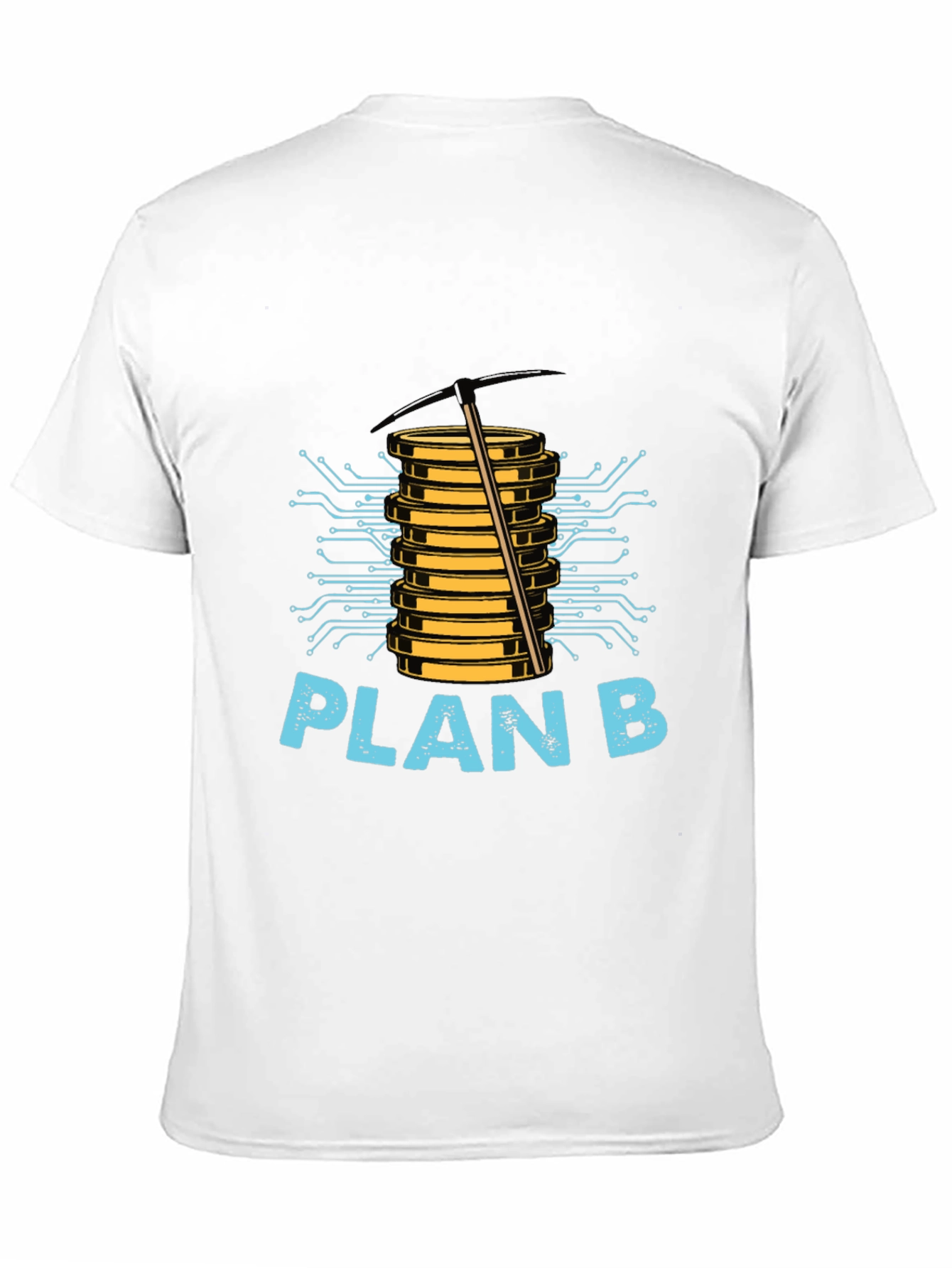 Plan B Crypto Mining T-Shirt