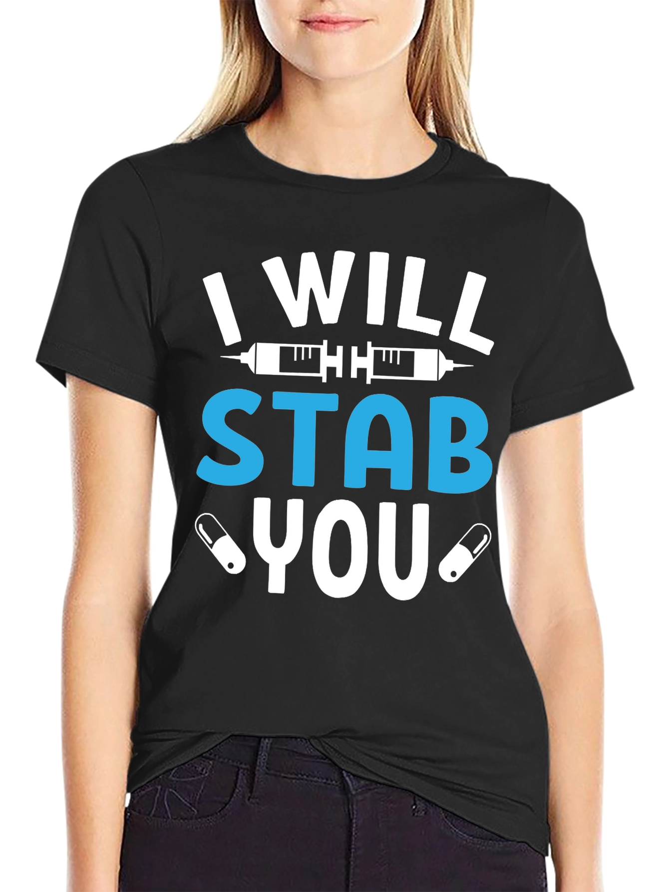 I Will Stab You Funny Nurse T-Shirt