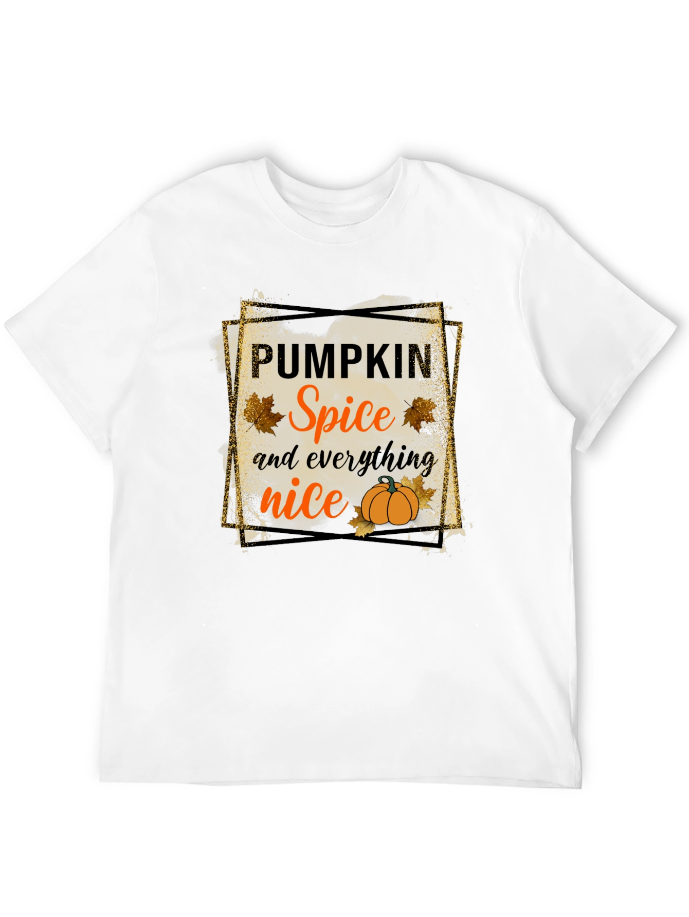 Pumpkin Spice Everything Nice T-Shirt
