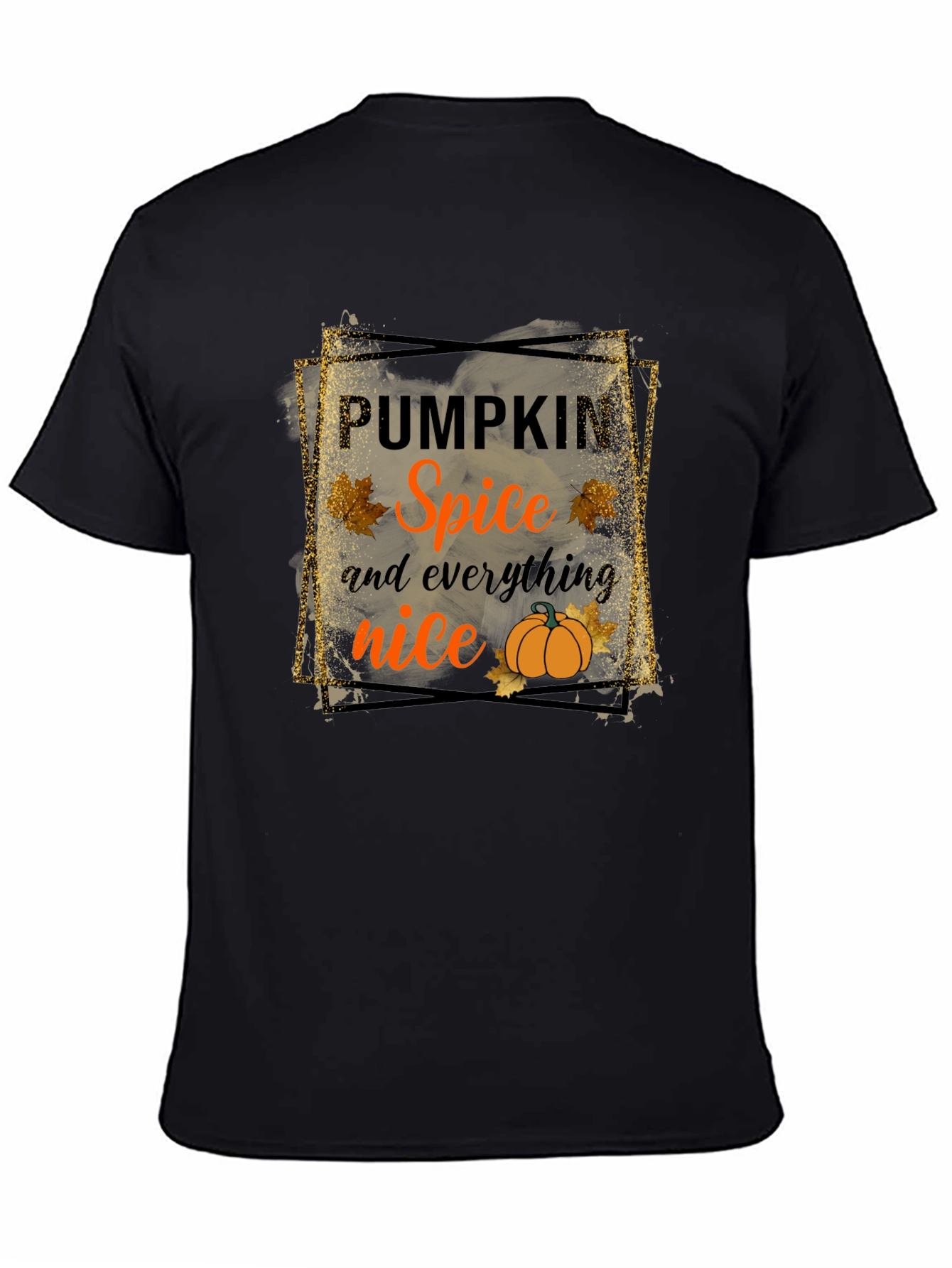 Pumpkin Spice Everything Nice T-Shirt