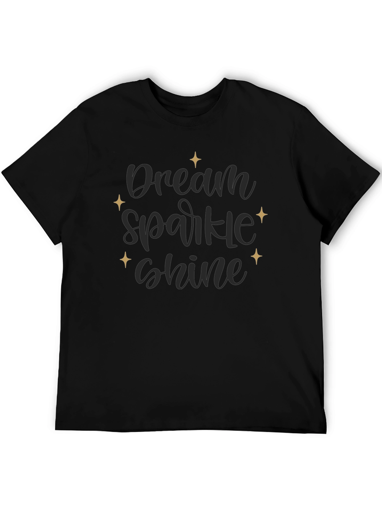 Dream Sparkle Shine Black T-Shirt