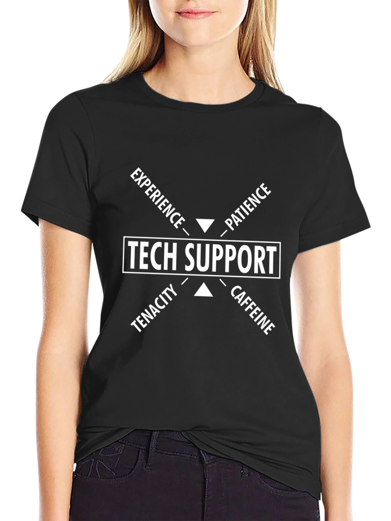 Tech Support T-Shirt: Experience Patience Tenacity