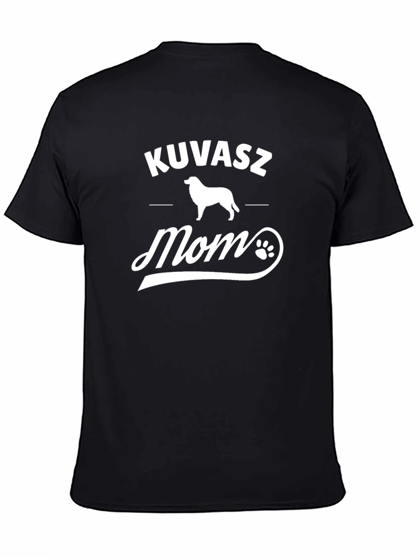 KUVASZ Mom T-Shirt - Dog Lover Gift