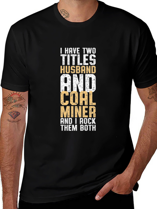 Husband & Coal Miner Graphic T-Shirt