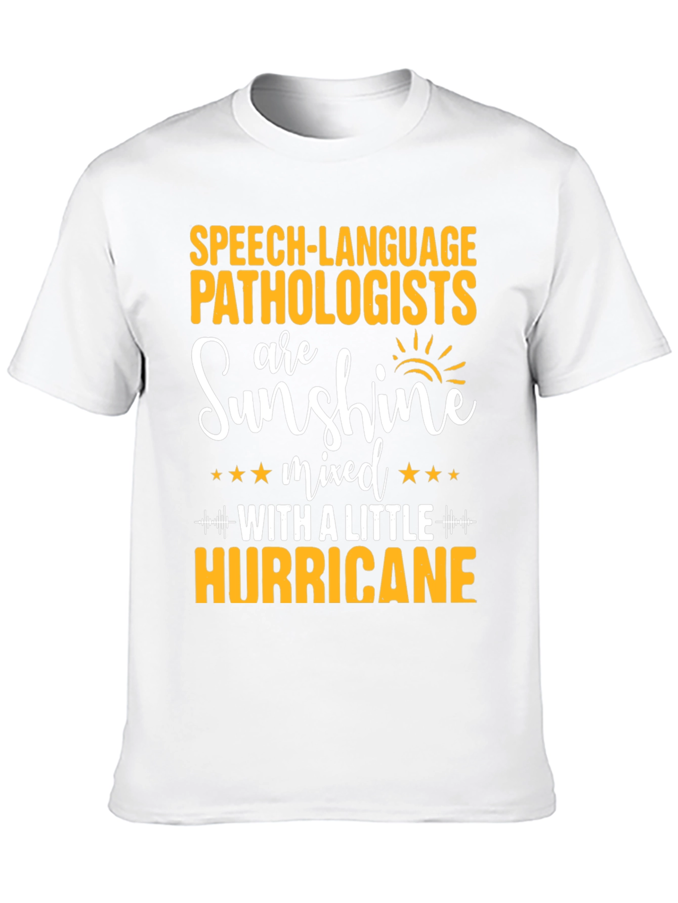 Speech Language Pathologist Sunshine Hurricane T-Shirt