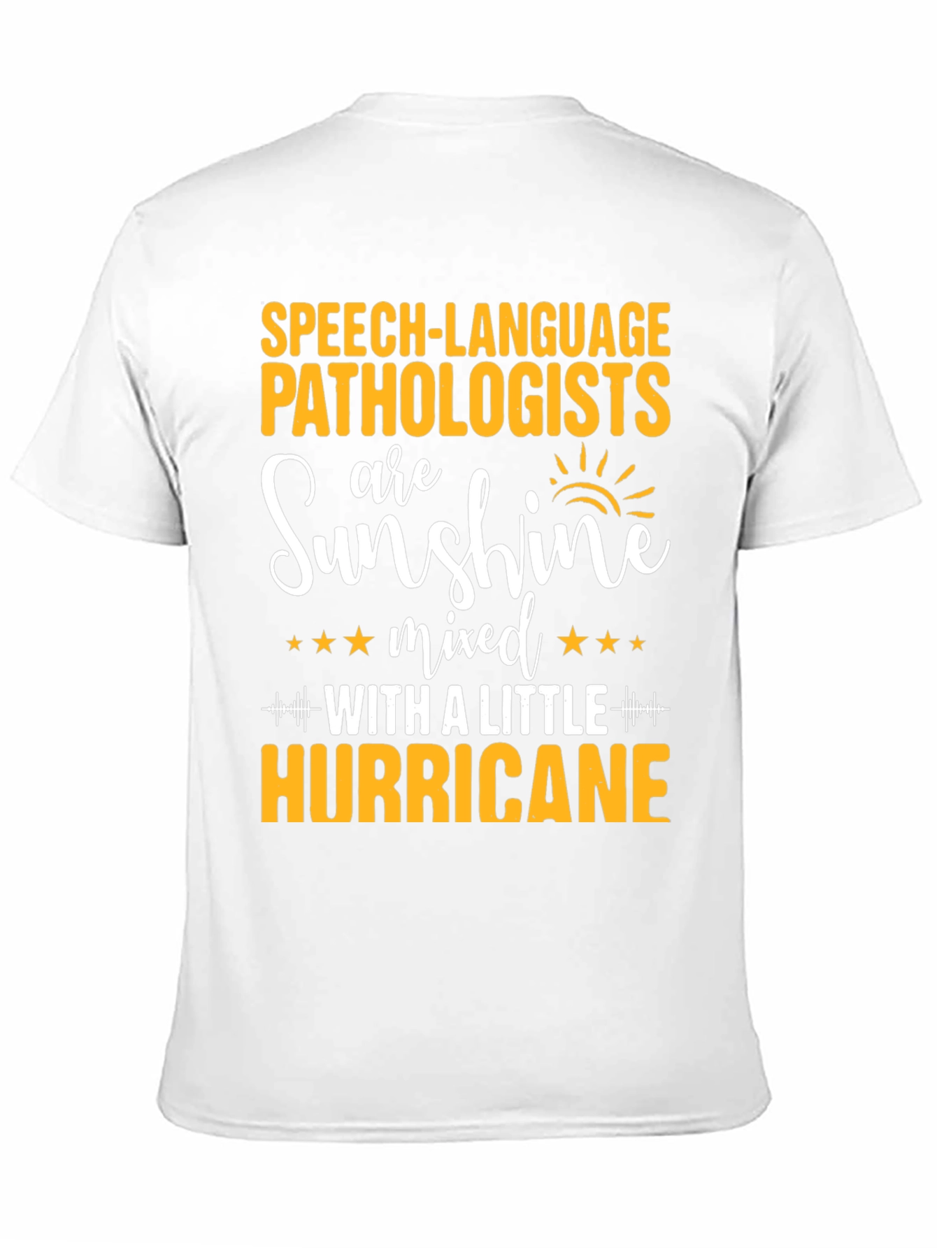 Speech Language Pathologist Sunshine Hurricane T-Shirt
