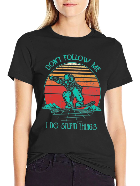 Dont Follow Me T-Shirt Retro Snowboarder Tee