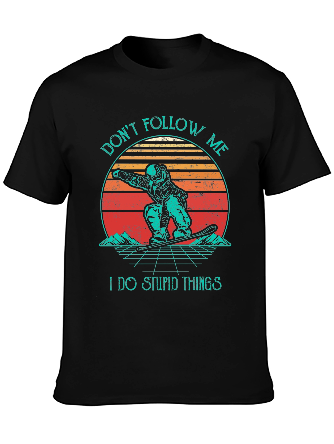 Dont Follow Me T-Shirt Retro Snowboarder Tee