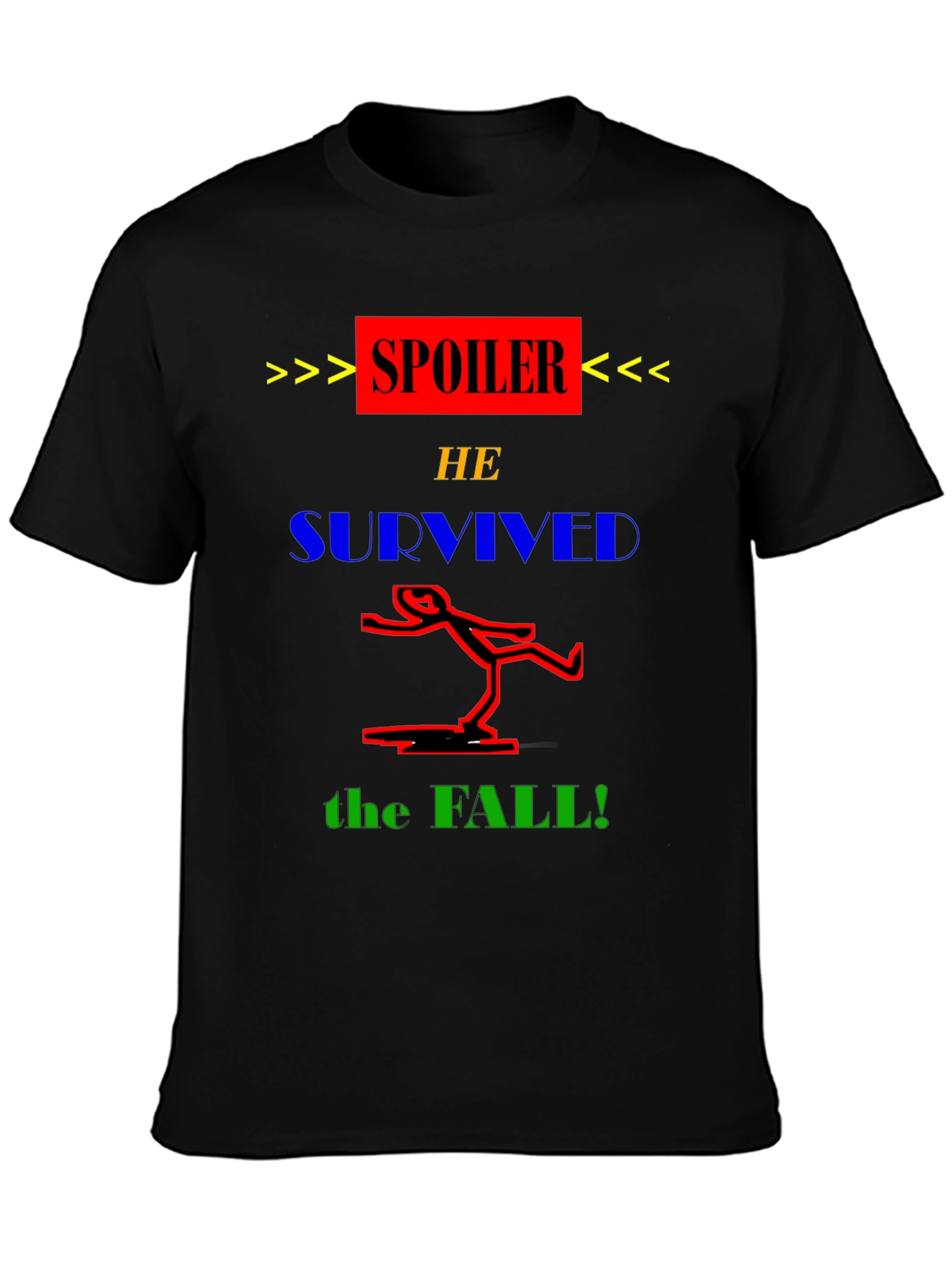 Spoiler He Survived the Fall T-Shirt