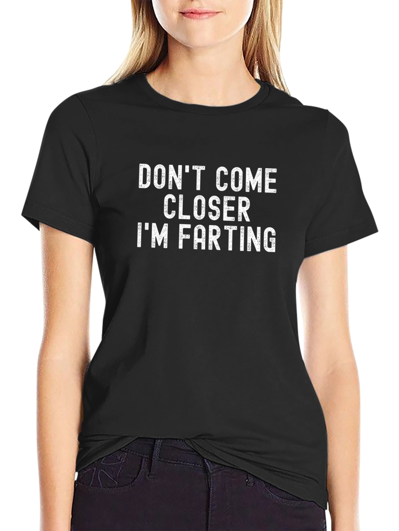 Funny Dont Come Closer Im Farting Graphic Tee