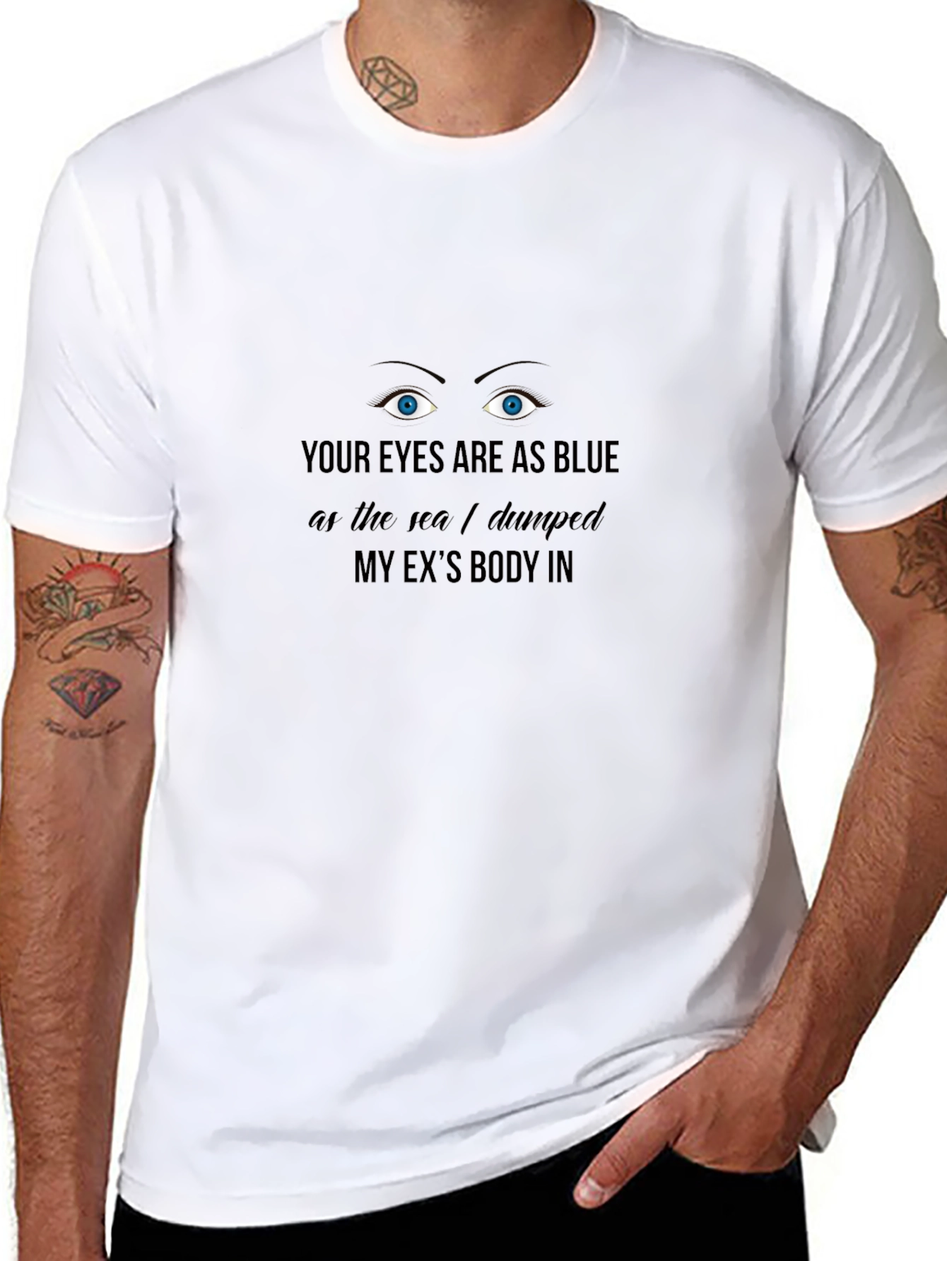 Funny Dark Humor Graphic T-Shirt - Blue Eyes