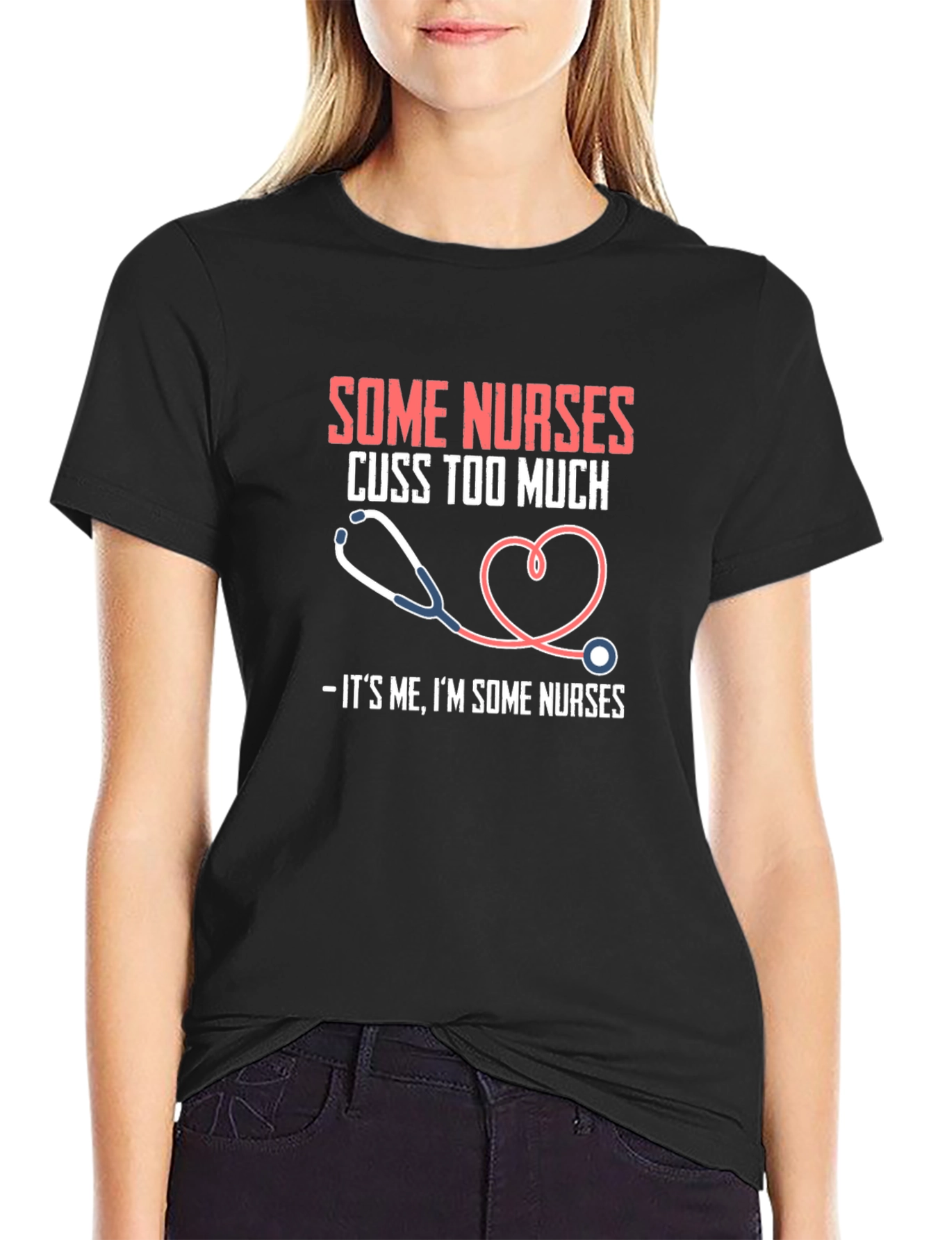 Some Nurses Cuss T-Shirt Funny Nurse Tee