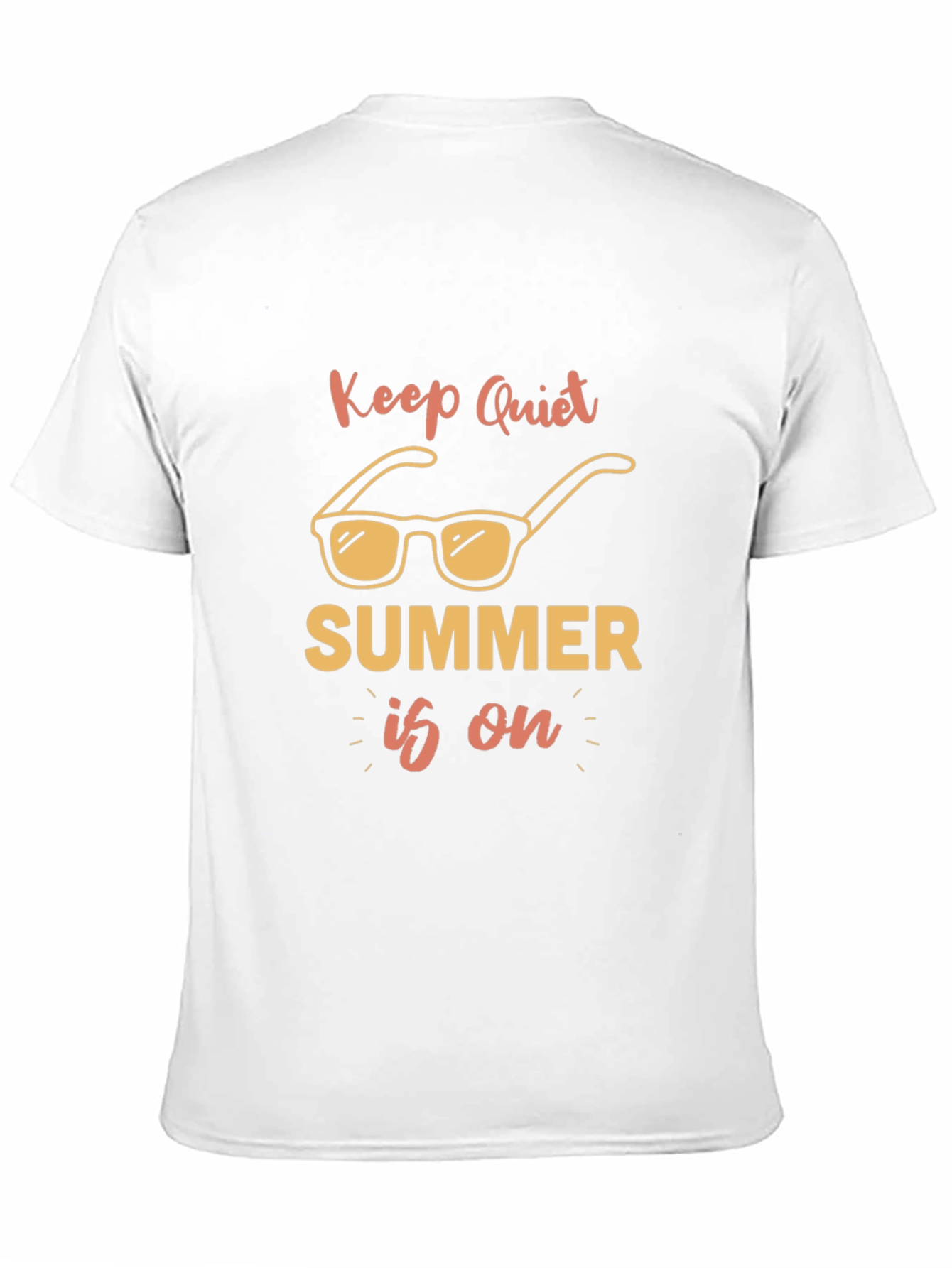 Keep Quiet Summer T-Shirt