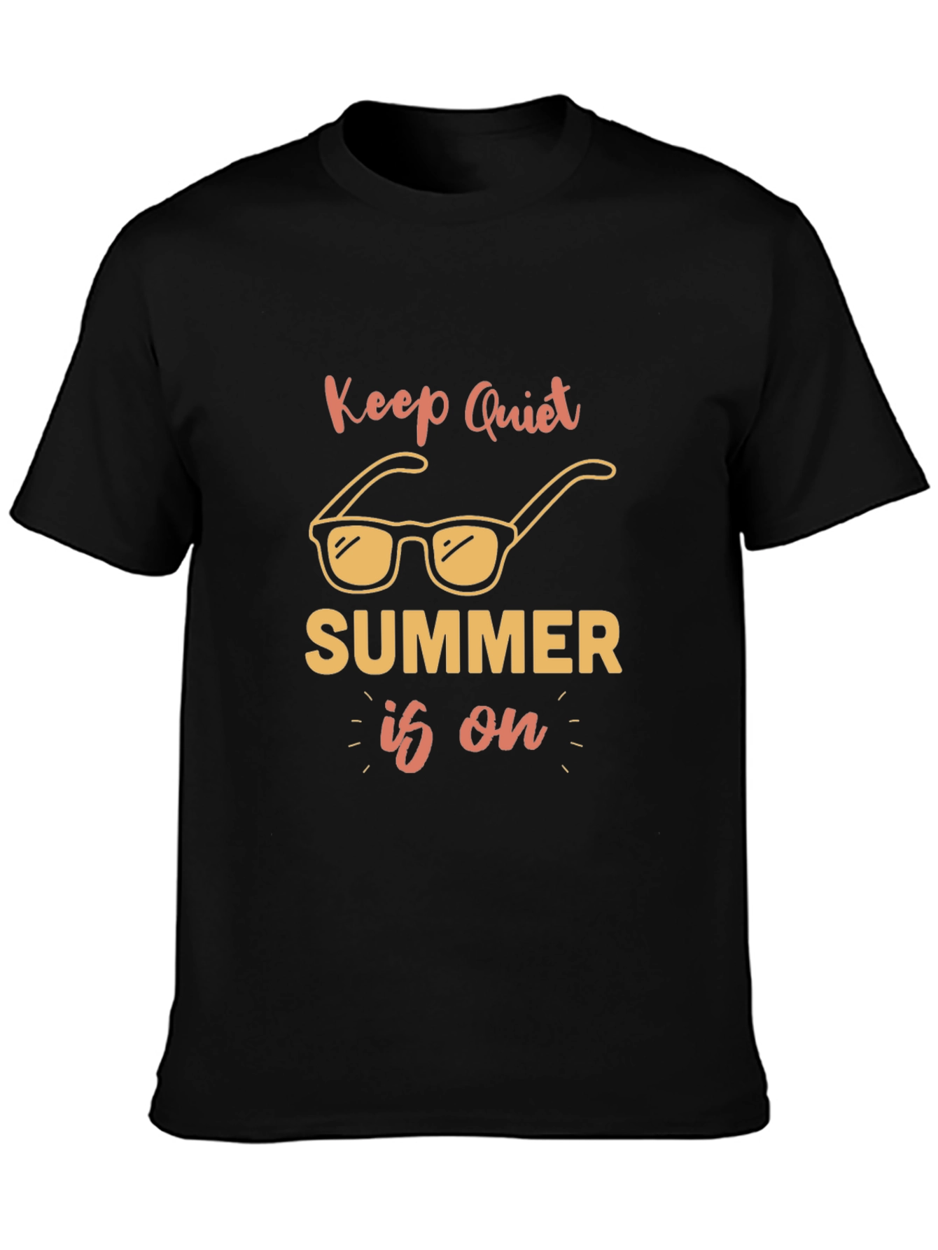 Keep Quiet Summer T-Shirt