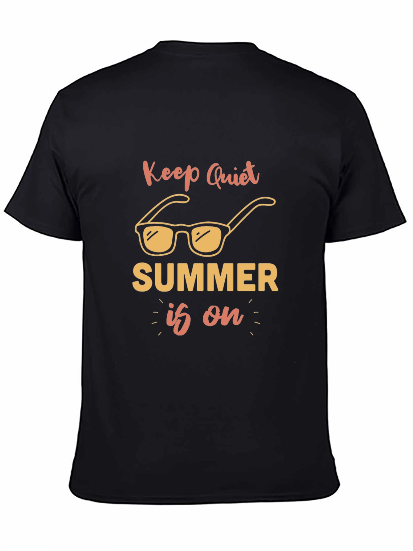 Keep Quiet Summer T-Shirt