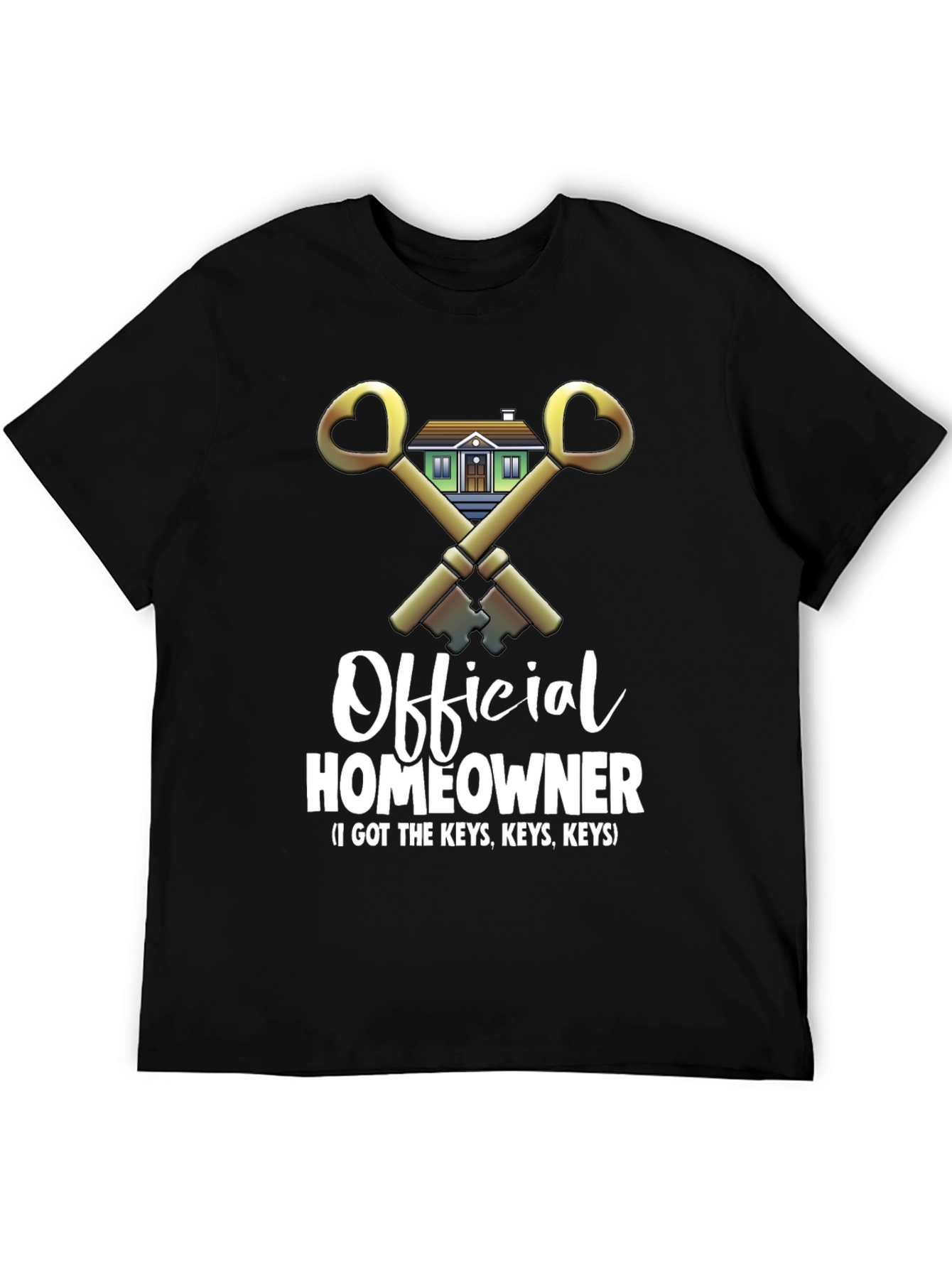 Official Homeowner T-Shirt - New Homeowner Gift