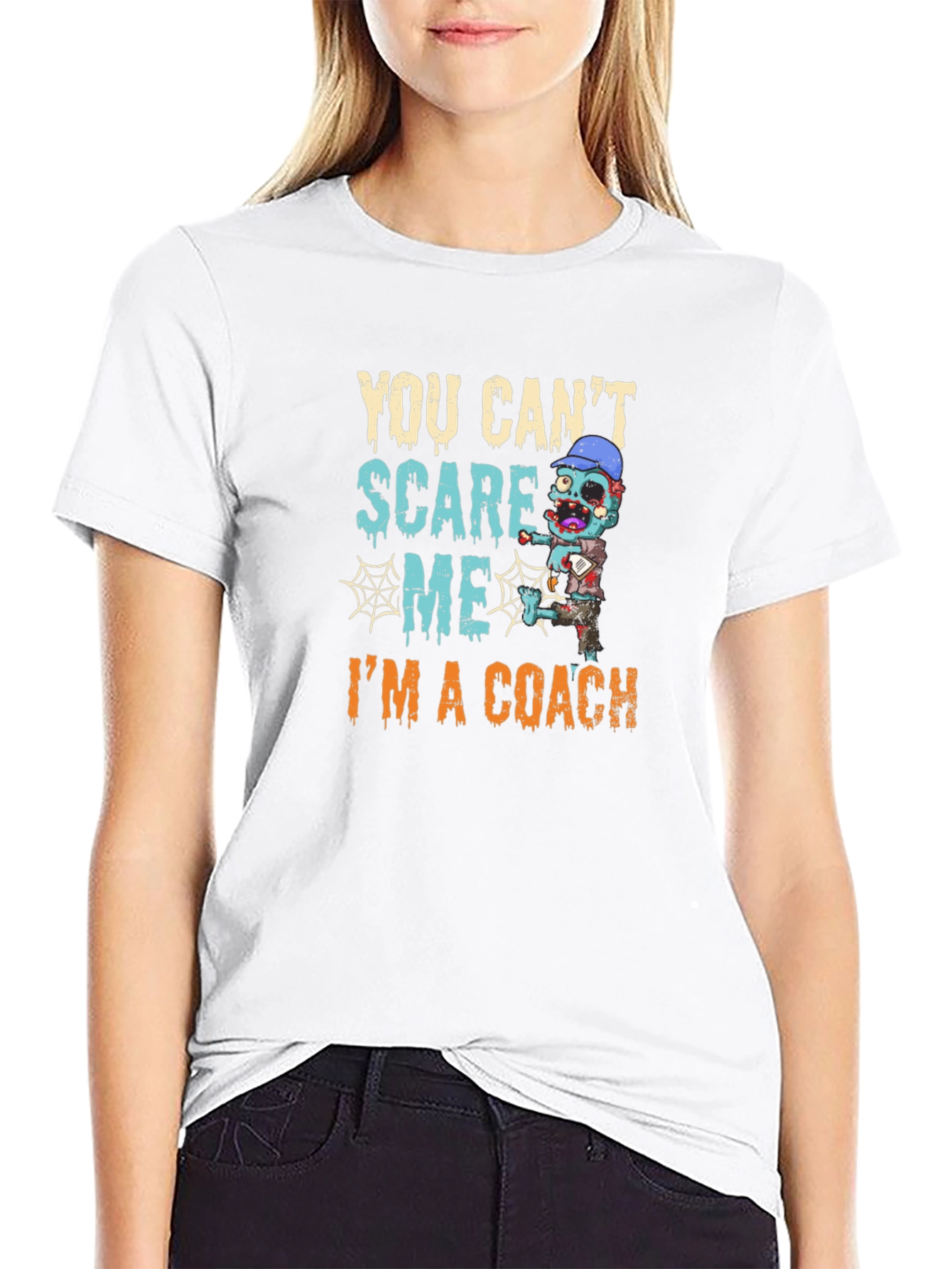 You Cant Scare Me Im A Coach T-Shirt