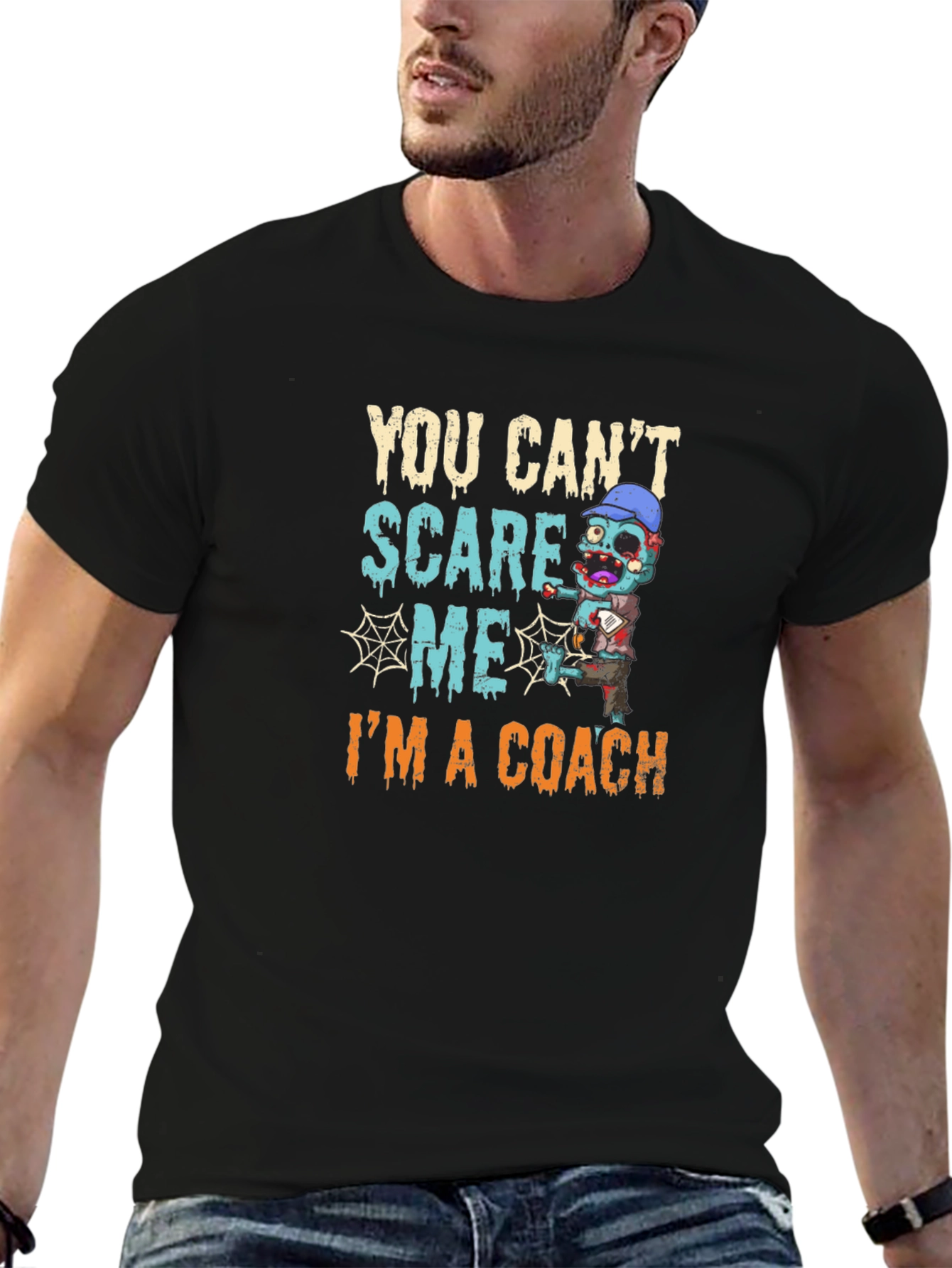 You Cant Scare Me Im A Coach T-Shirt