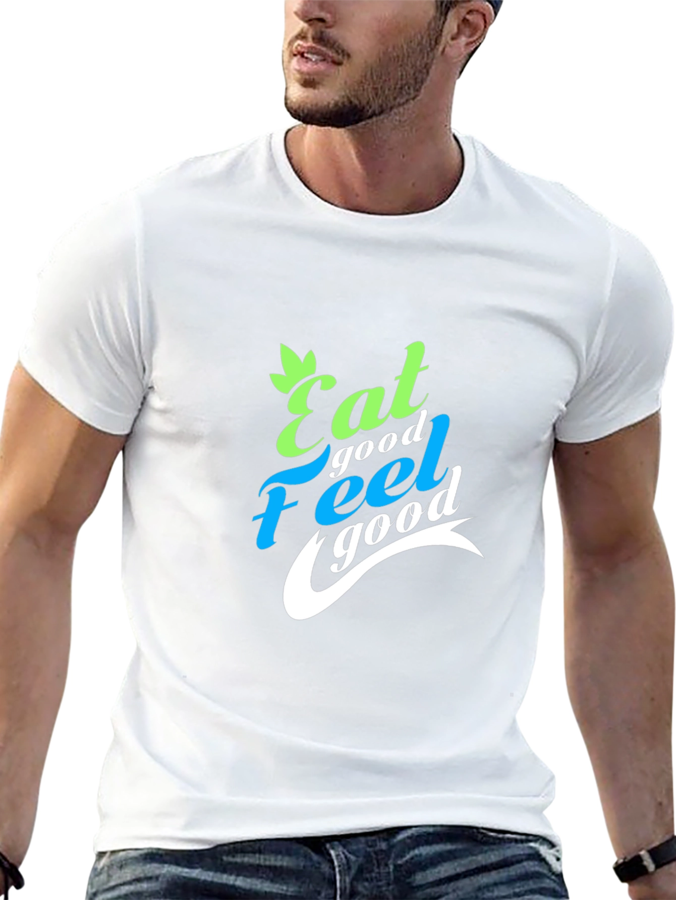 Eat Good Feel Good Graphic T-Shirt