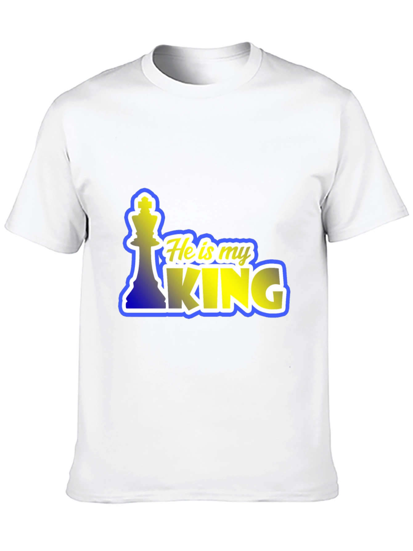 He is my King Chess Piece Graphic T-Shirt