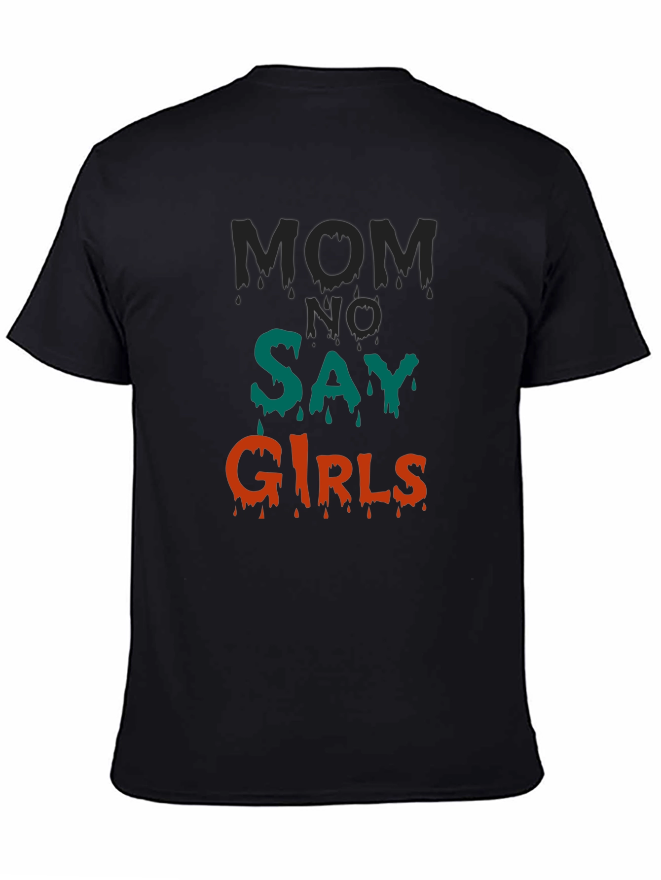 Mom No Say Girls Graphic T-Shirt - Black