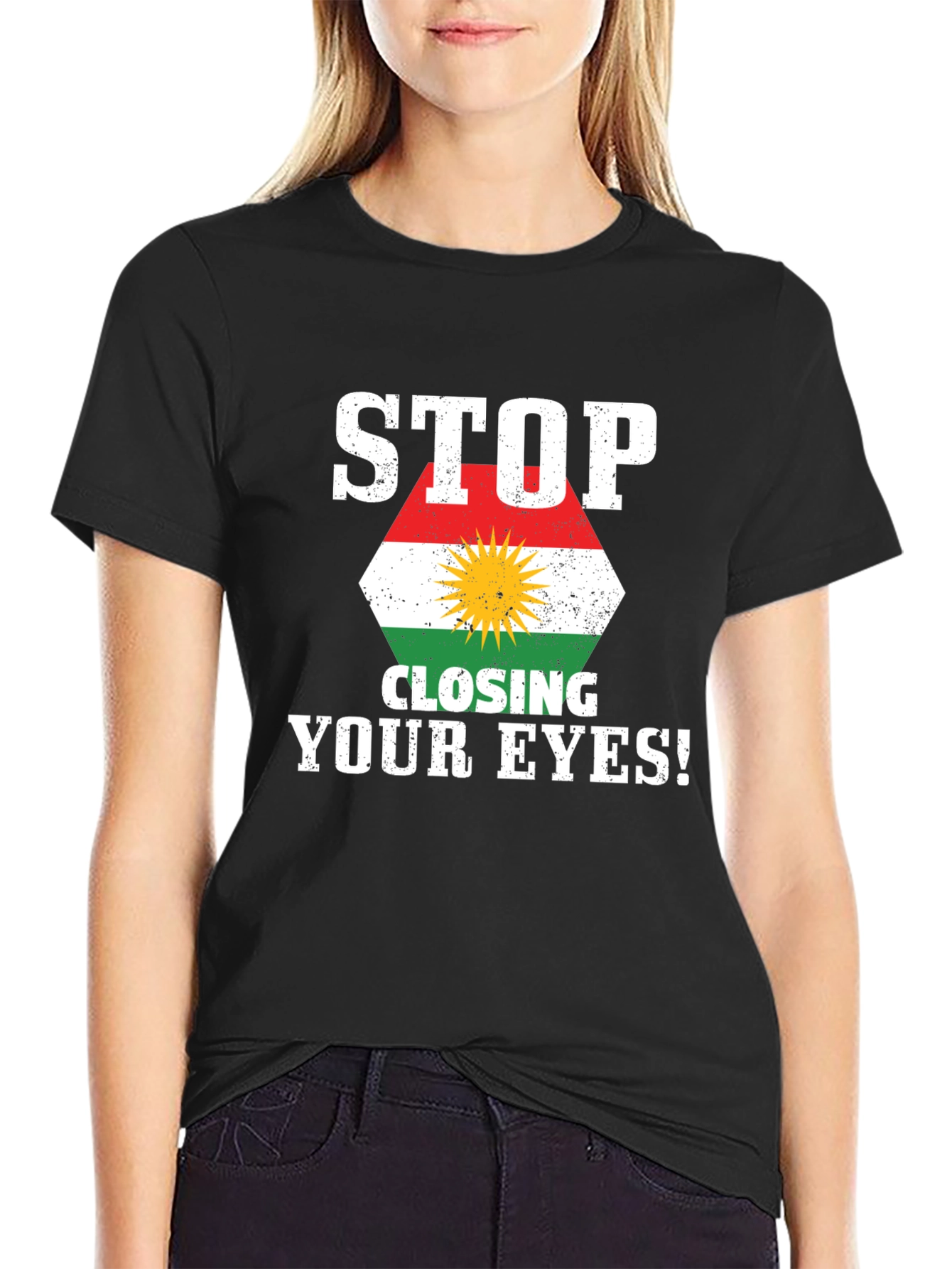 Stop Closing Your Eyes Kurdistan Flag T-Shirt