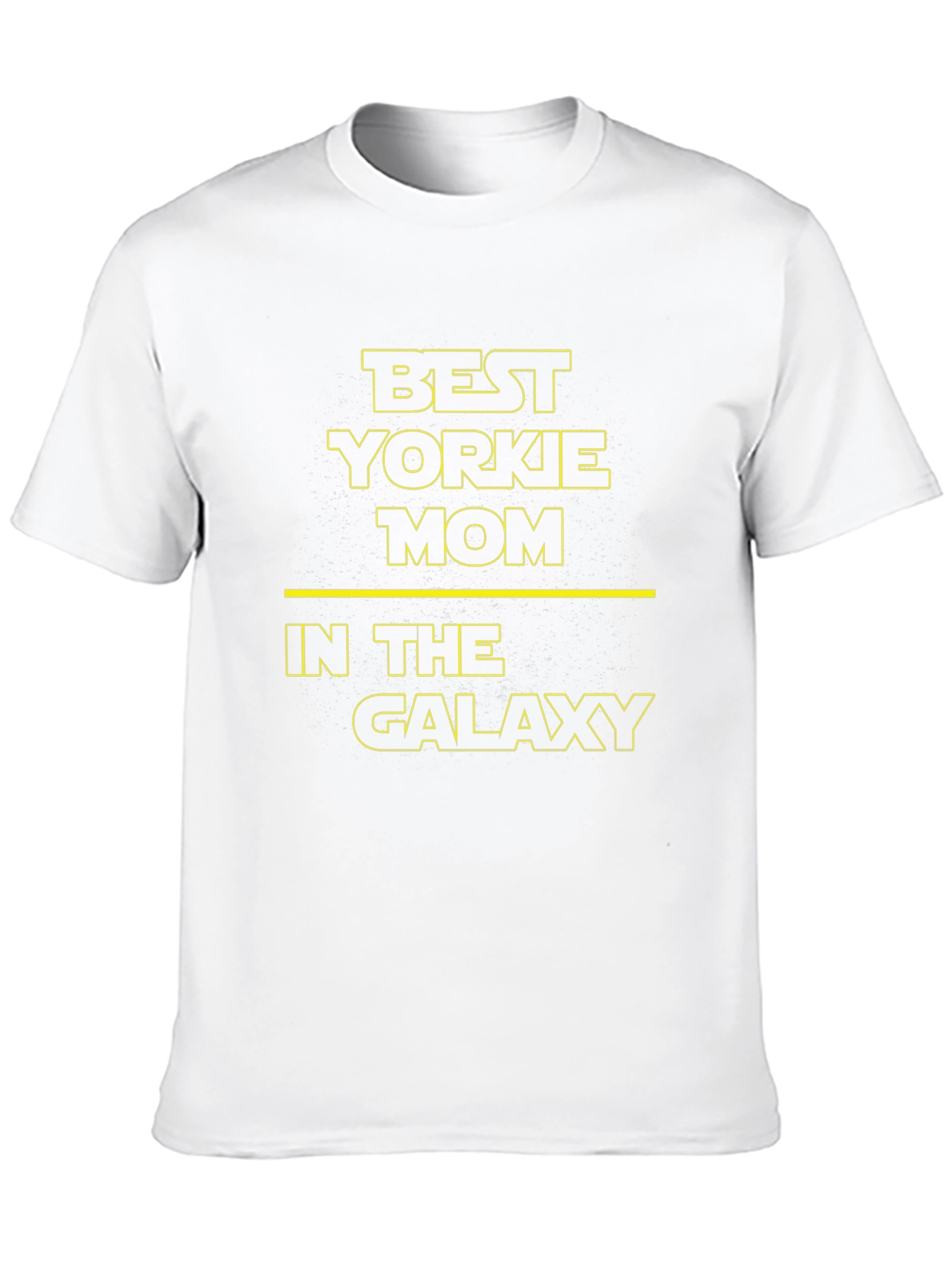 Best Yorkie Mom in the Galaxy T-Shirt
