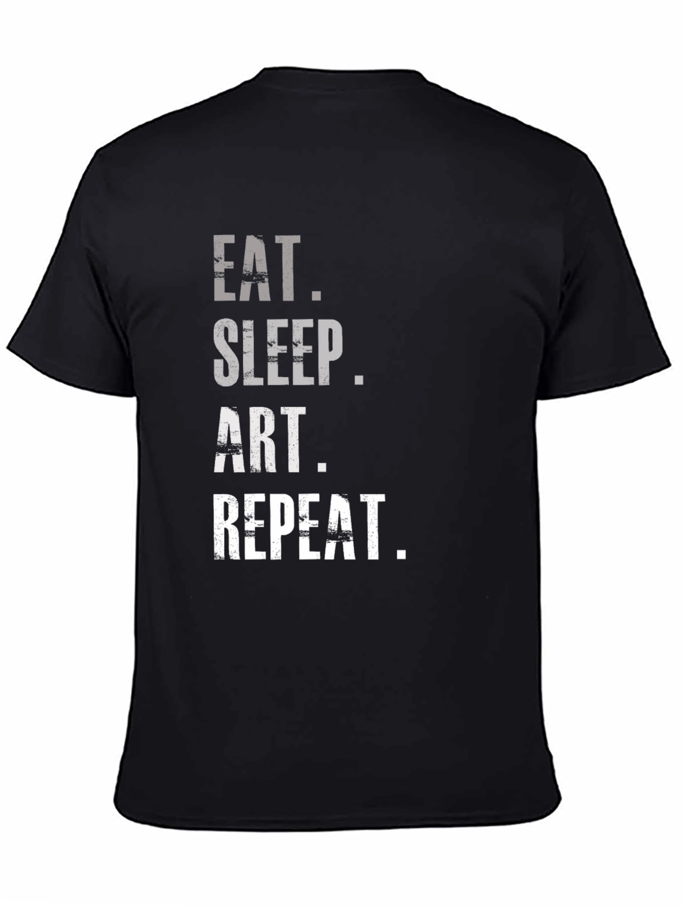 Eat Sleep Art Repeat T-Shirt - Artist Graphic Tee