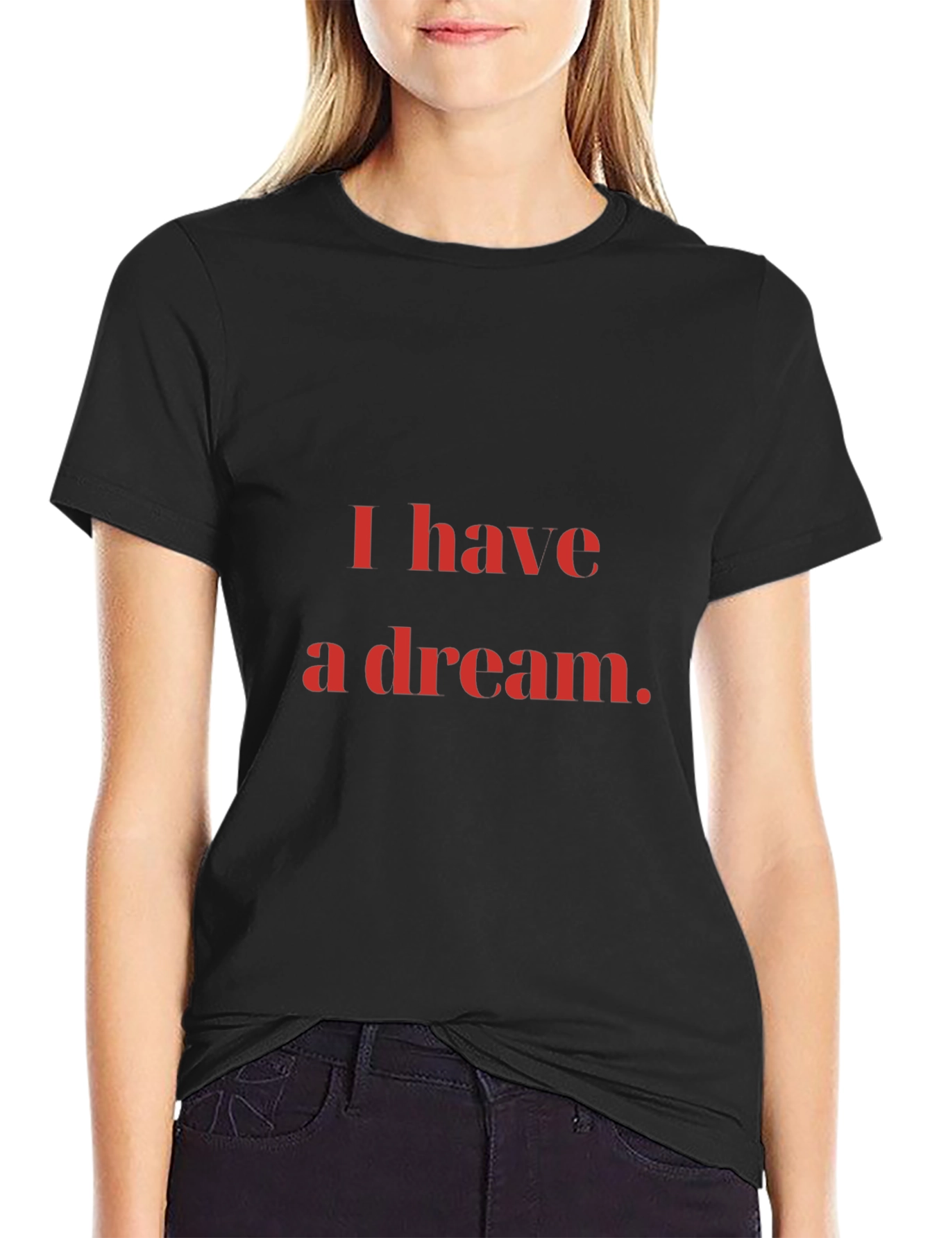 I Have a Dream Black T-Shirt