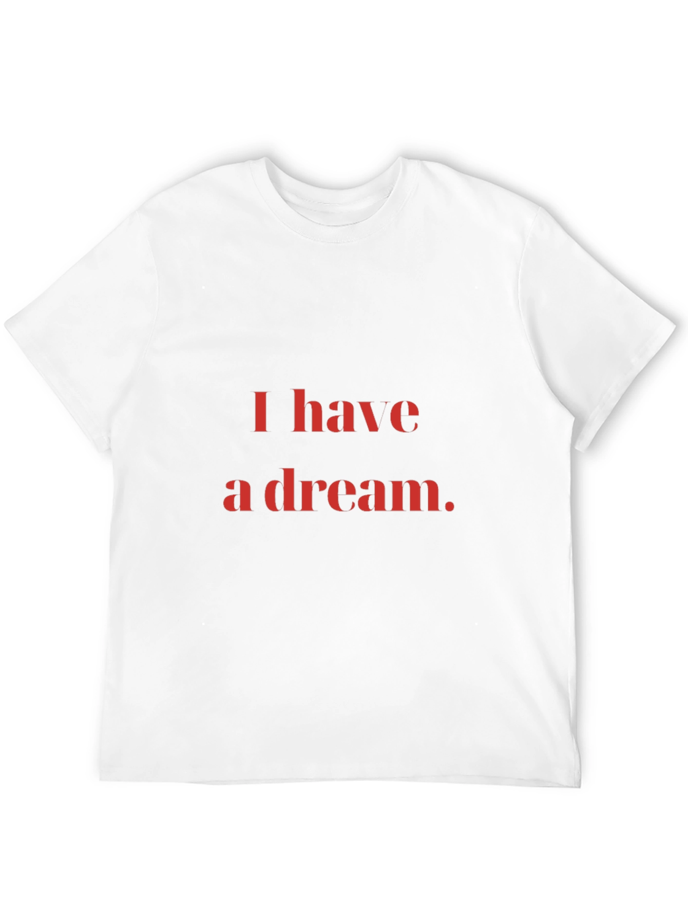 I Have a Dream Black T-Shirt