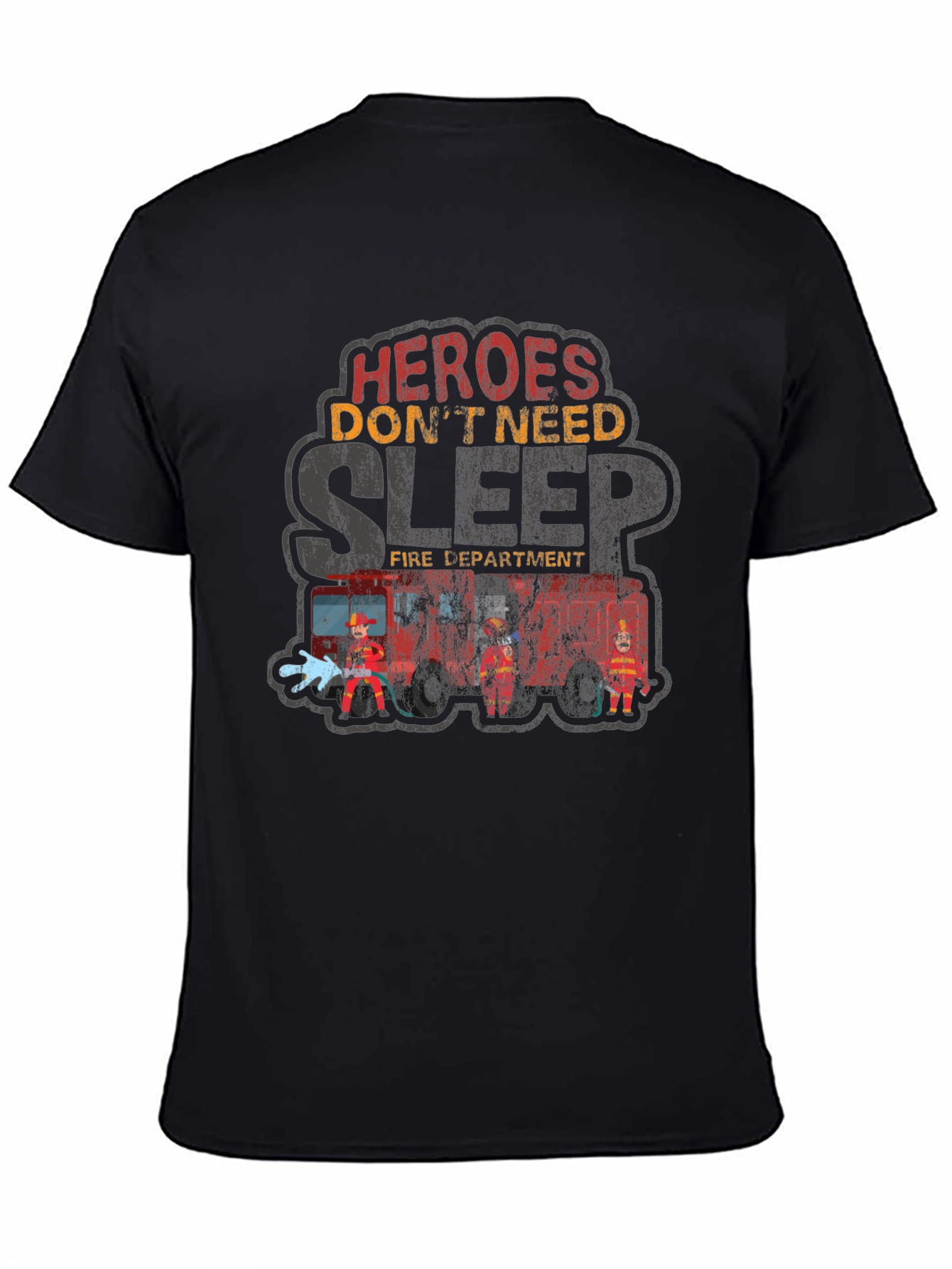 Heroes Dont Need Sleep Firefighter T-Shirt