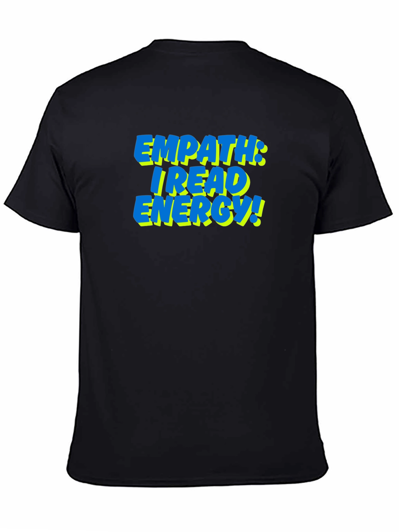 Empath Energy Reading T-Shirt