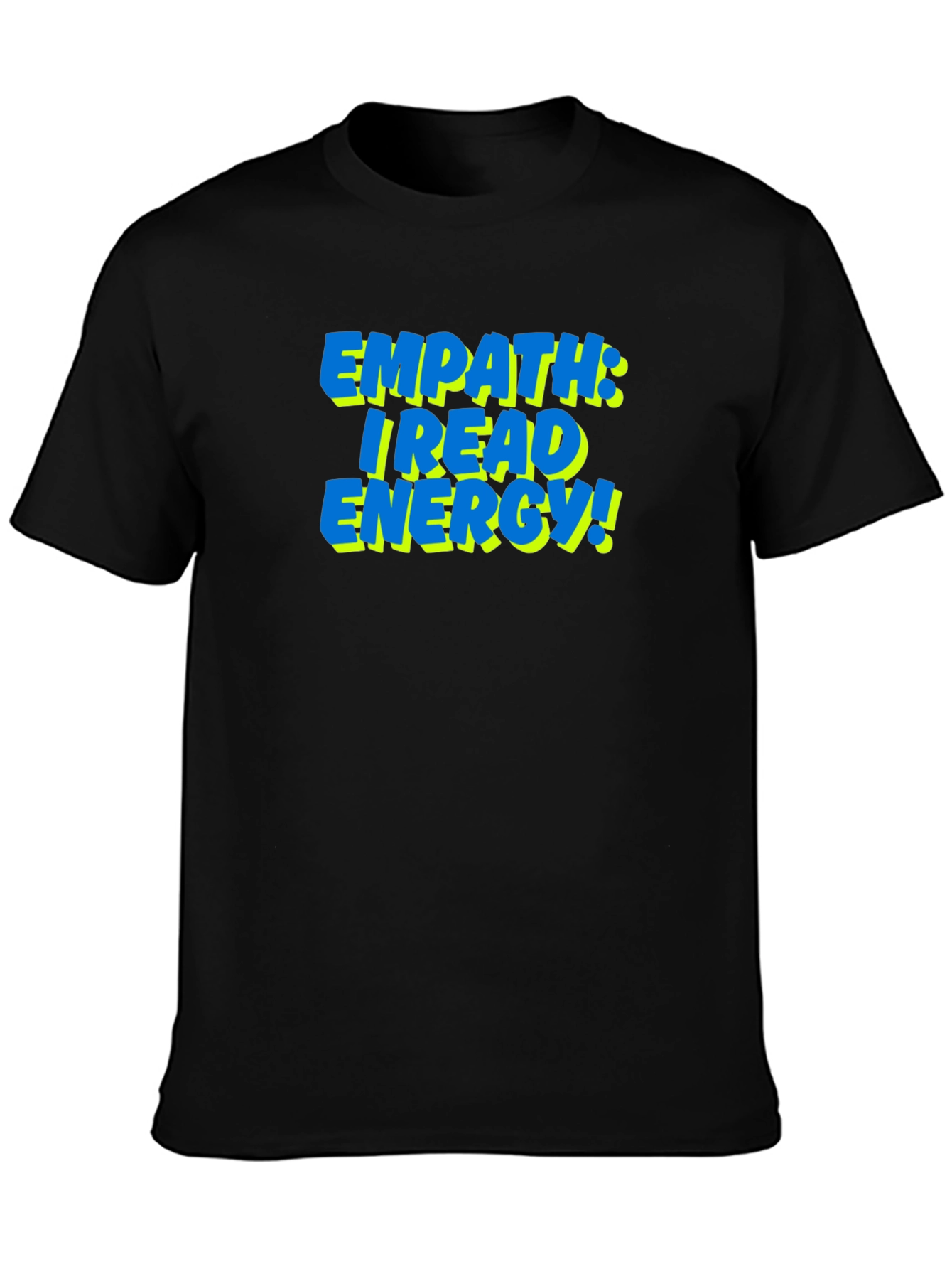 Empath Energy Reading T-Shirt