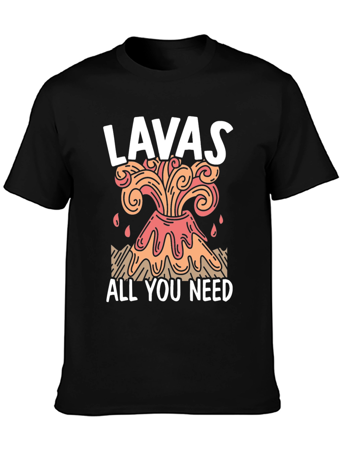 Lavas All You Need Graphic Tee