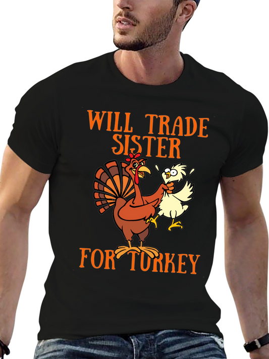 Funny Turkey Trade Thanksgiving T-Shirt