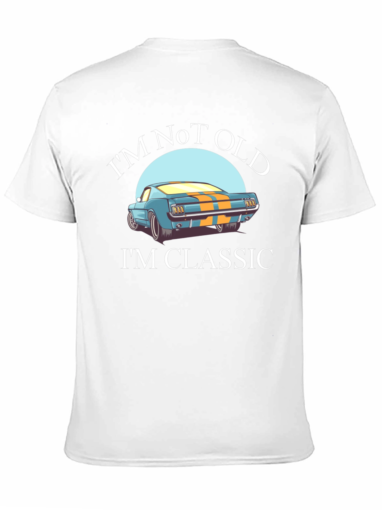 Im Not Old Im Classic Car T-Shirt