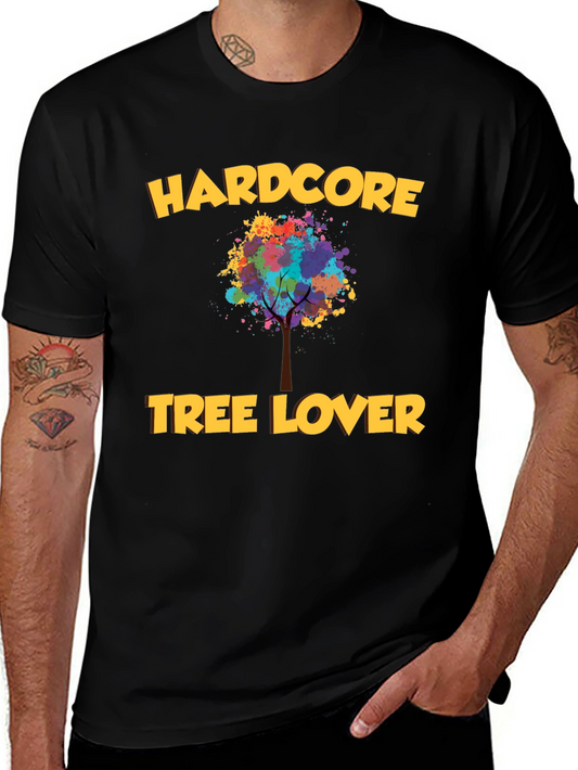 Hardcore Tree Lover Graphic T-Shirt