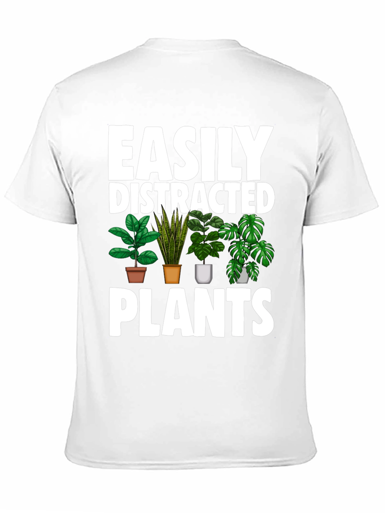 Easily Distracted By Plants Graphic Tee