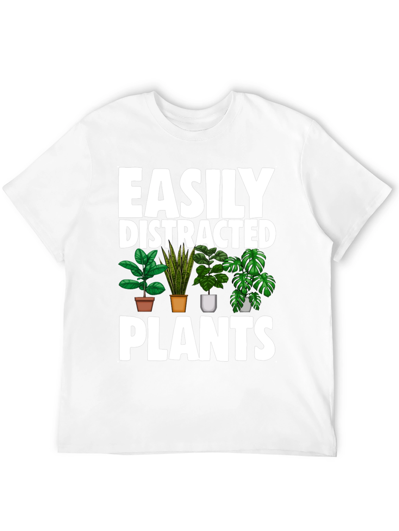 Easily Distracted By Plants Graphic Tee