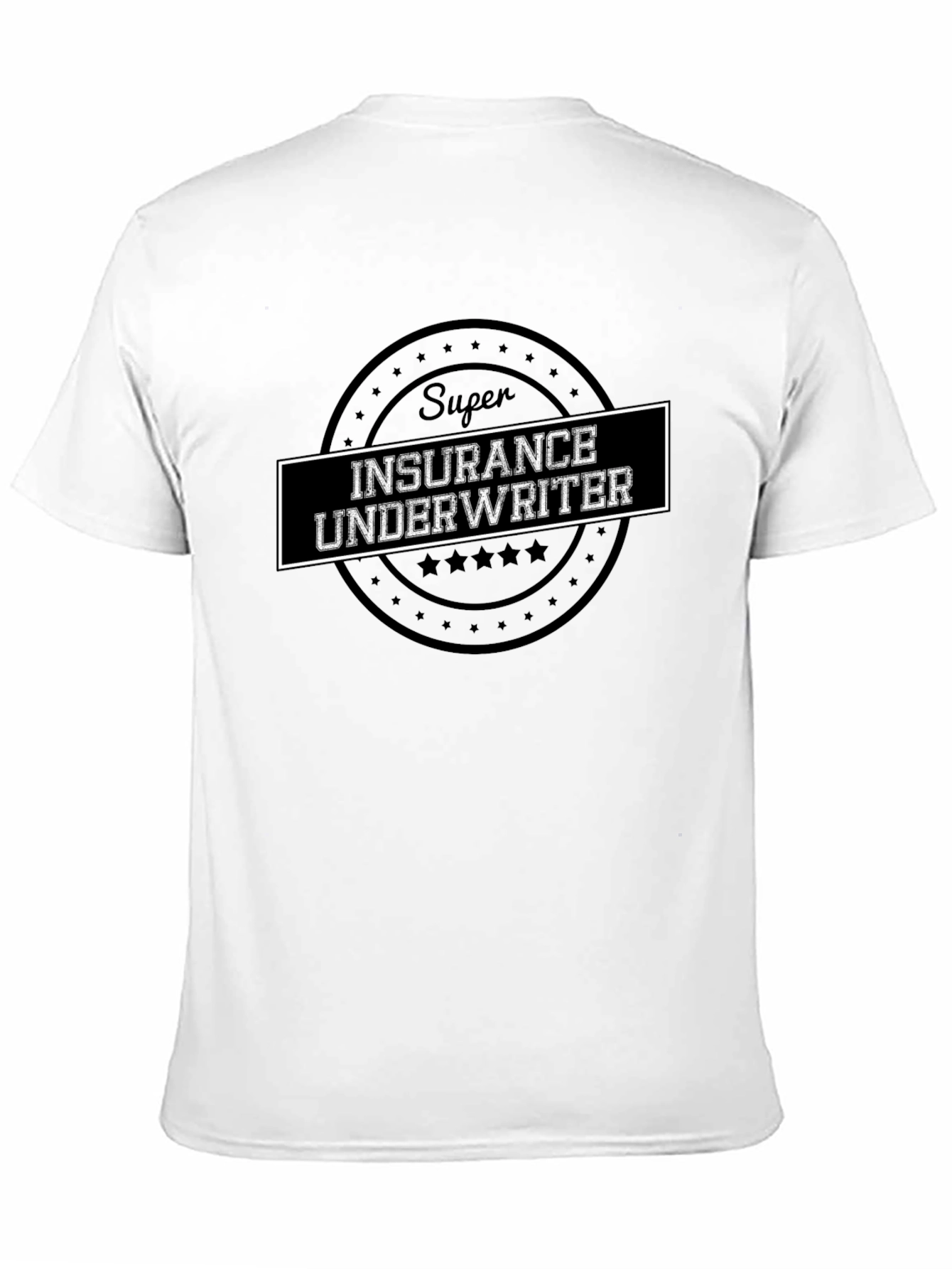Super Insurance Underwriter Black T-Shirt