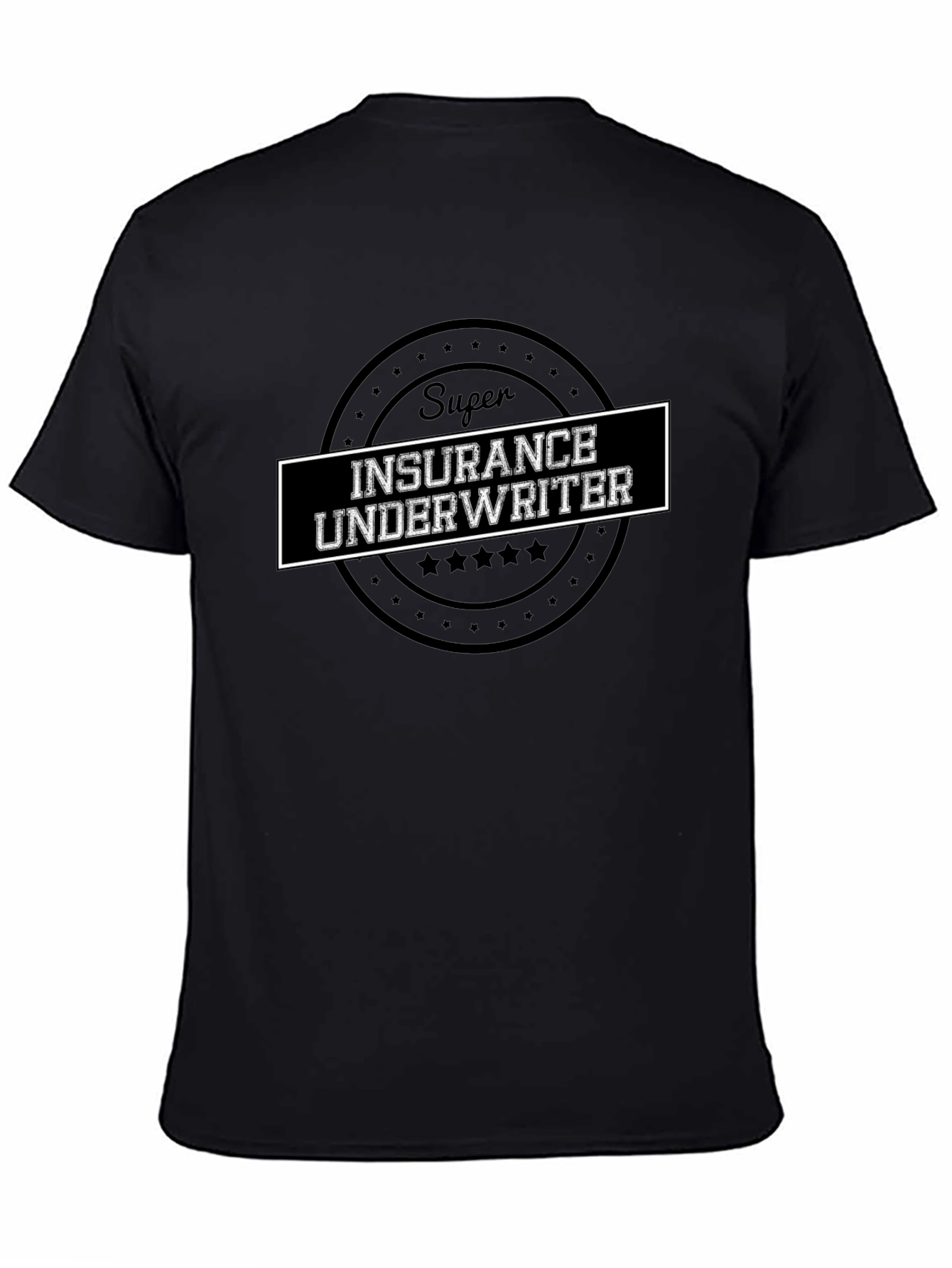 Super Insurance Underwriter Black T-Shirt