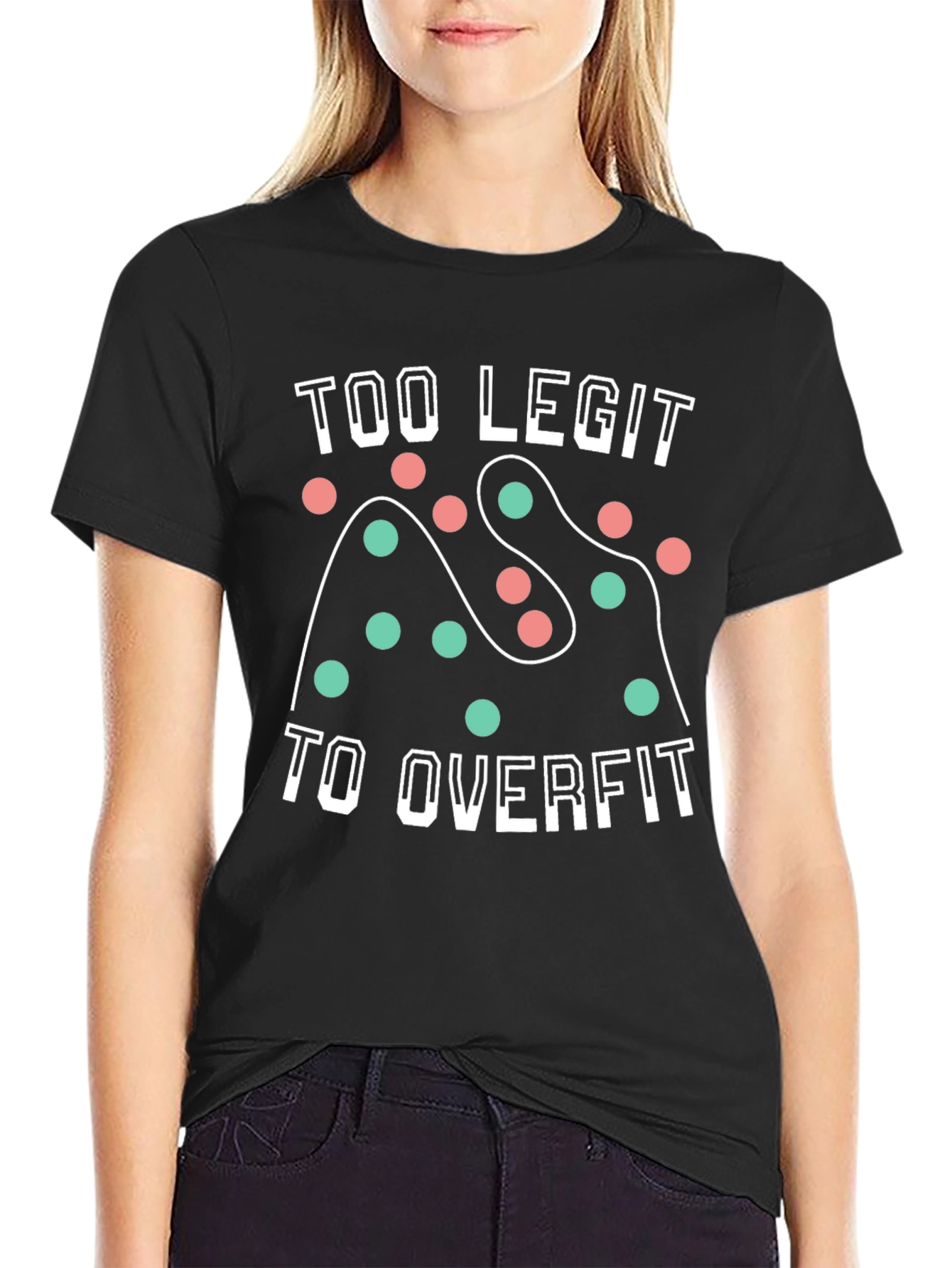 Too Legit to Overfit Graphic T-Shirt