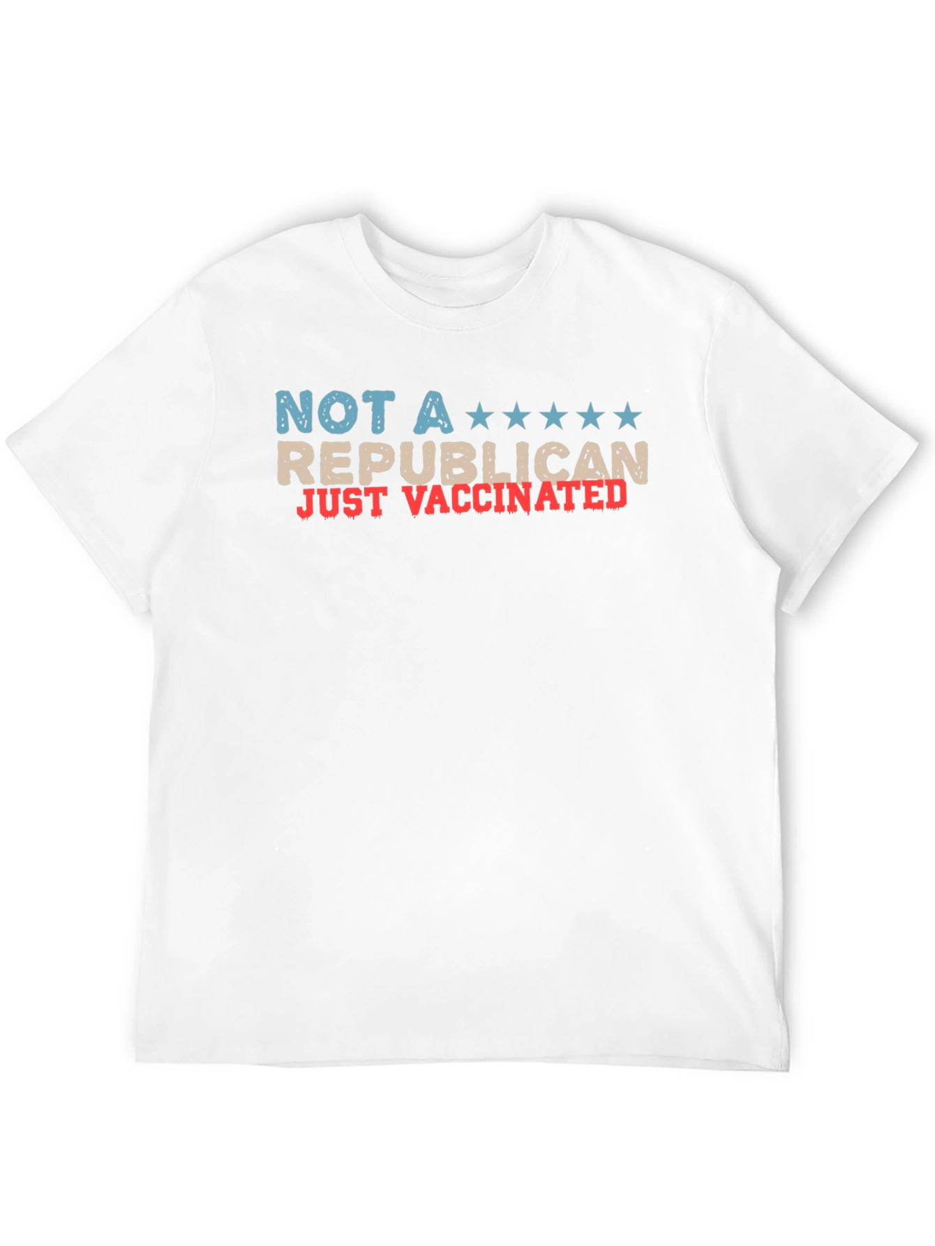 Not A Republican Just Vaccinated Graphic Tee