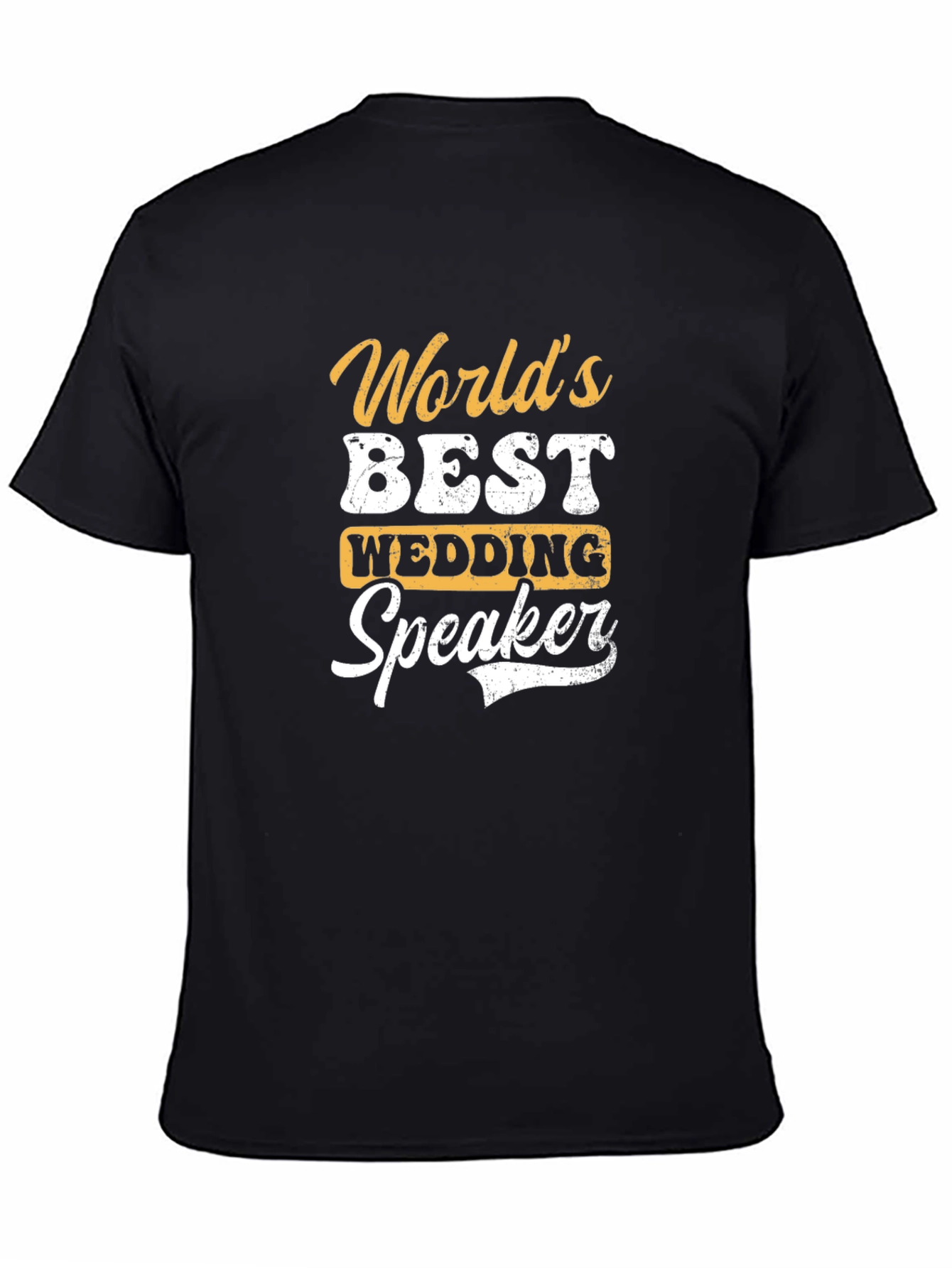 Worlds Best Wedding Speaker T-Shirt